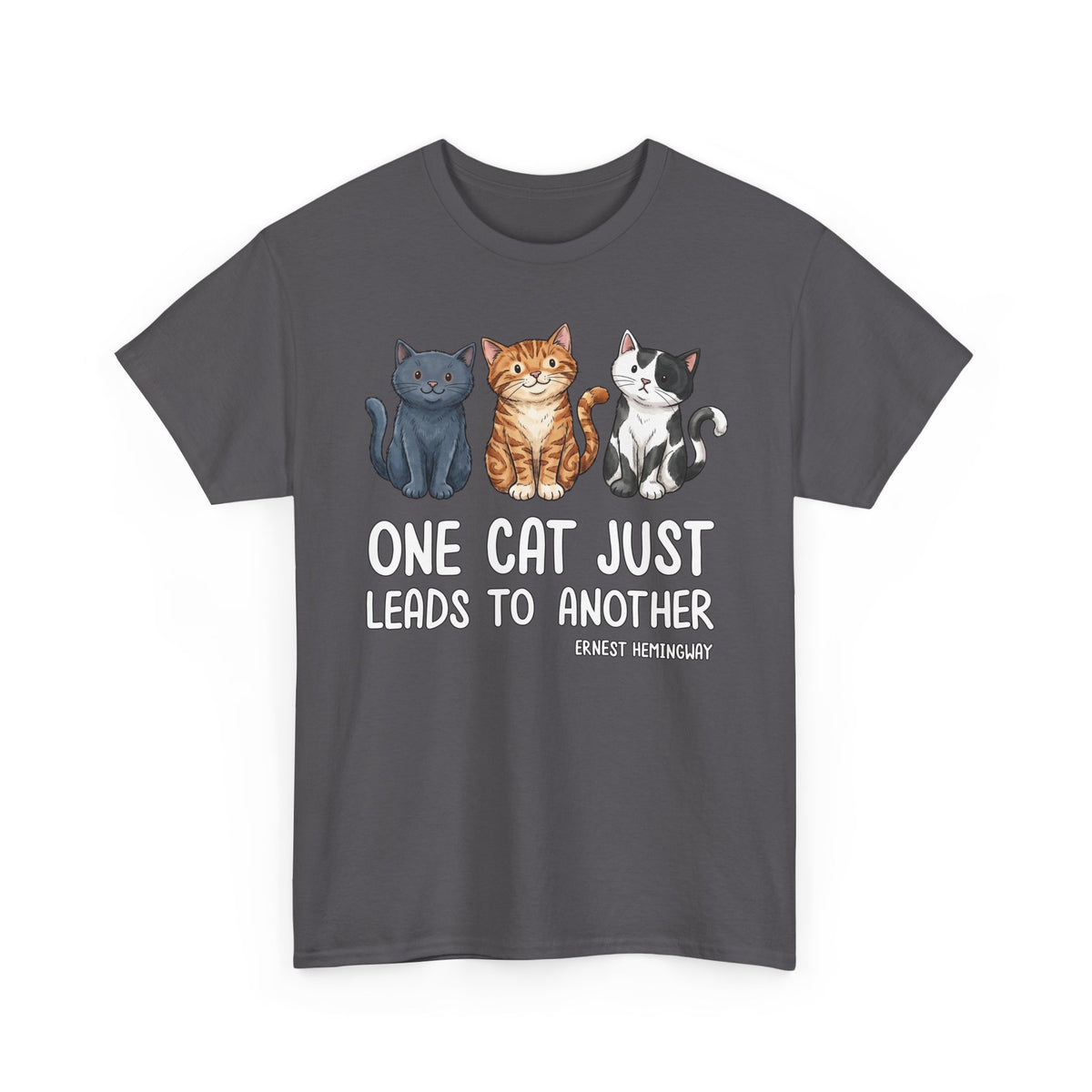 ONE CAT JUST LEADS TO ANOTHER T‑Shirt — Funny Cat Lover Tee