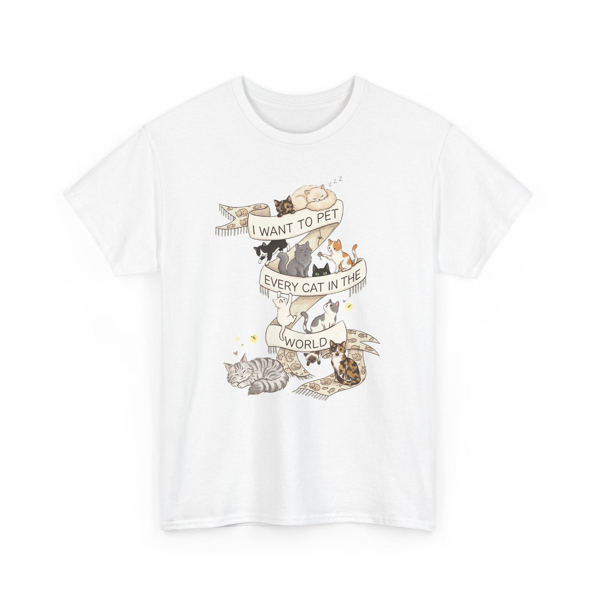 I Want to Pet Every Cat in the World T-Shirt — Cat Lover Tee