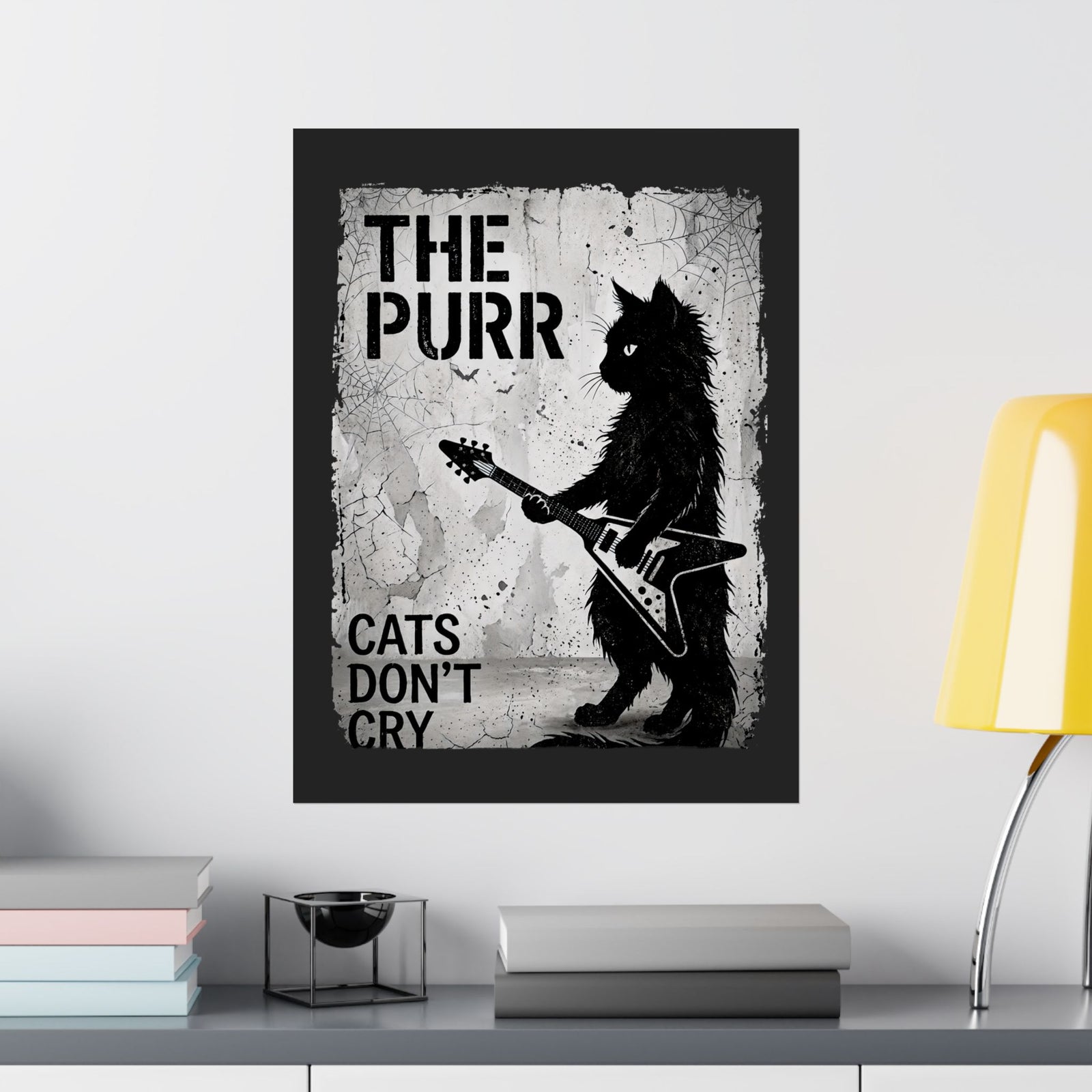 Purr Cats Don't Cry Poster — Cute Cat Graphic Poster