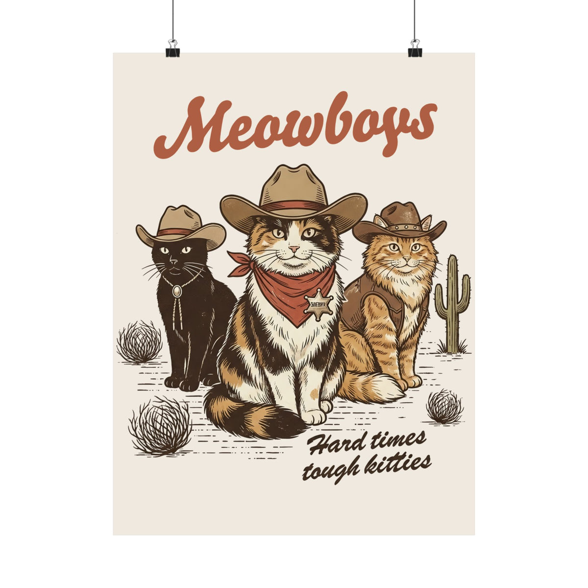 Meowboys Cat Cowboy Poster — Funny Western Cat Poster for Cat Lovers