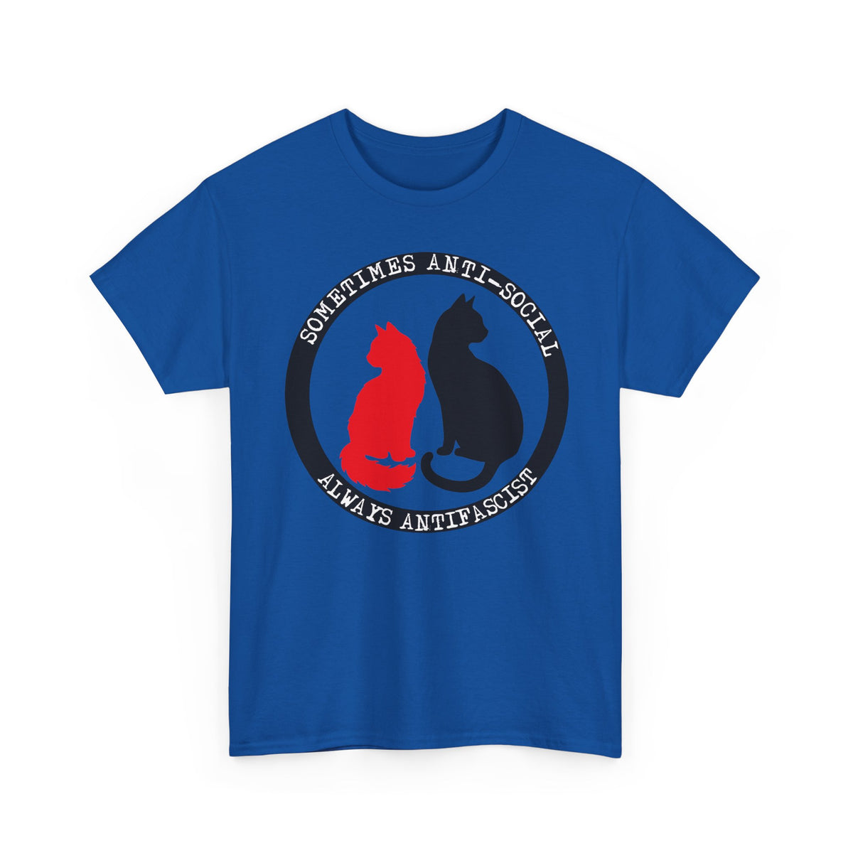 Sometimes Anti-Social, Always Antifascist T-Shirt