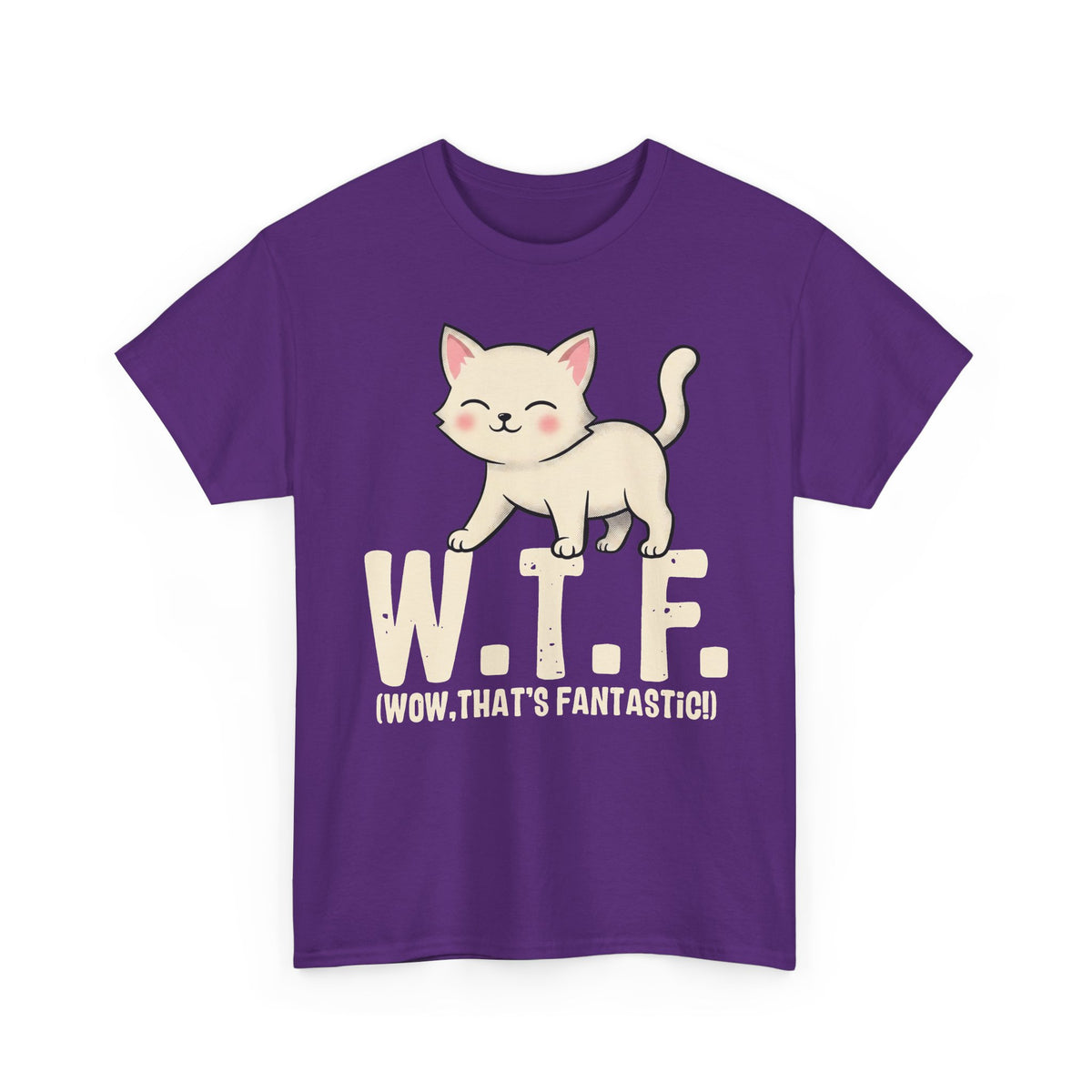 W.T.F. Cat Tee — Cute Kitten "Wow, That’s Fantastic" Graphic T-Shirt