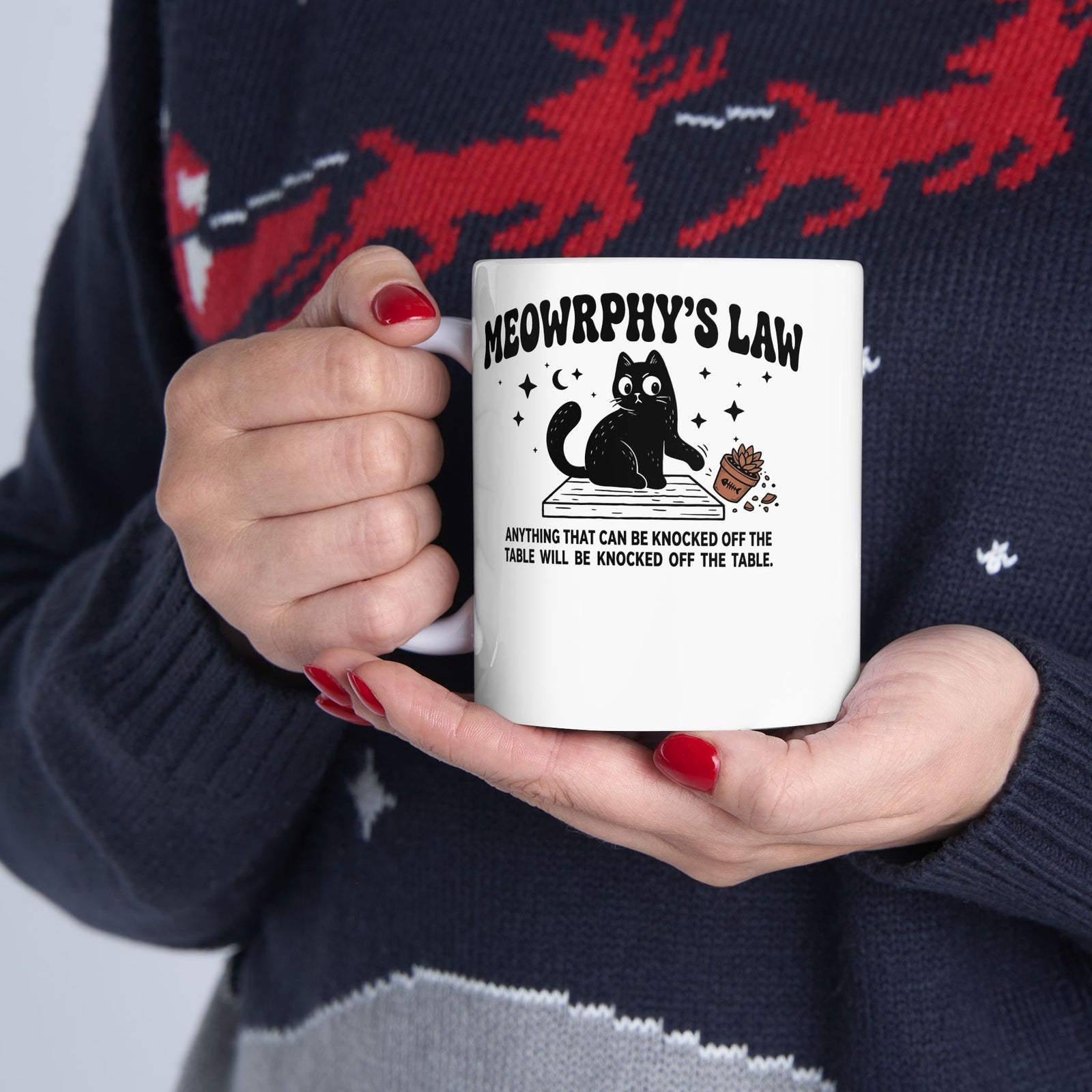 Meowrphy's Law Ceramic Mug — Funny Cat Quote Mug for Cat Lovers