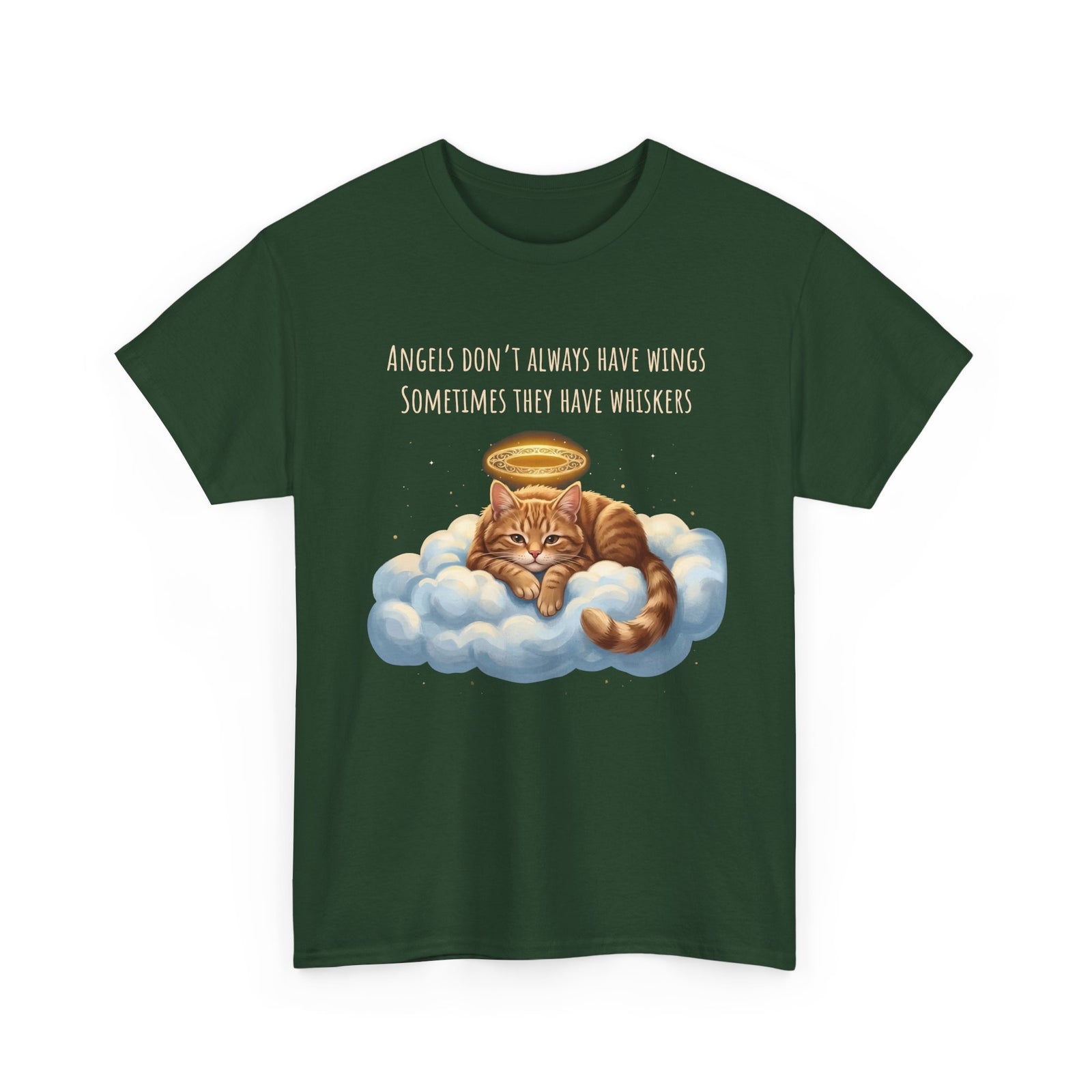 Cat T-Shirt — "Angels Don't Always Have Wings, Sometimes They Have Whiskers"