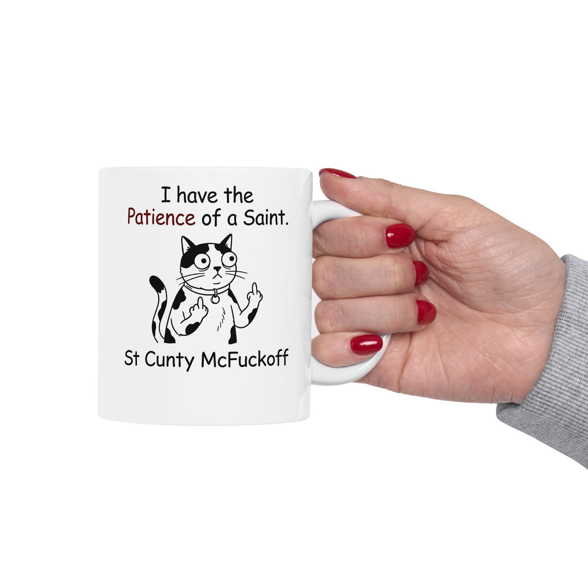 I Have the Patience of a Saint 'St Cunty Mcfuckoff' Cat Ceramic Mug