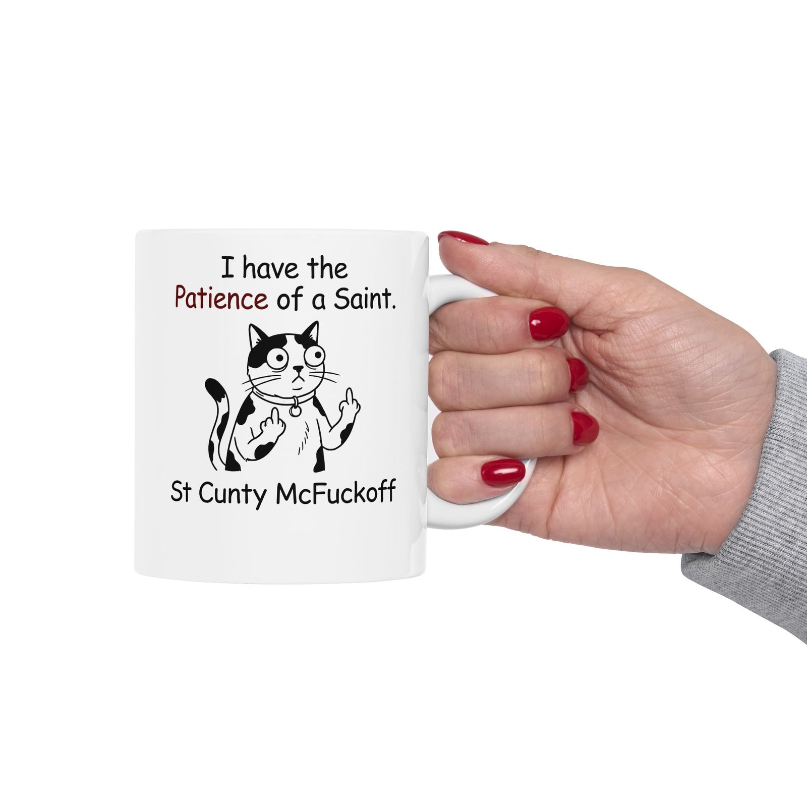 I Have the Patience of a Saint 'St Cunty Mcfuckoff' Cat Ceramic Mug