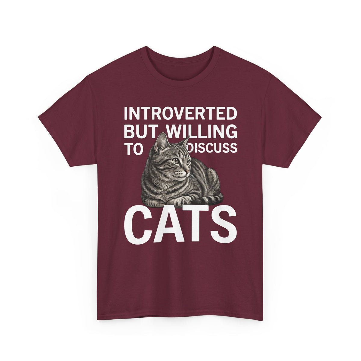 Introverted But Willing to Discuss Cats T-Shirt