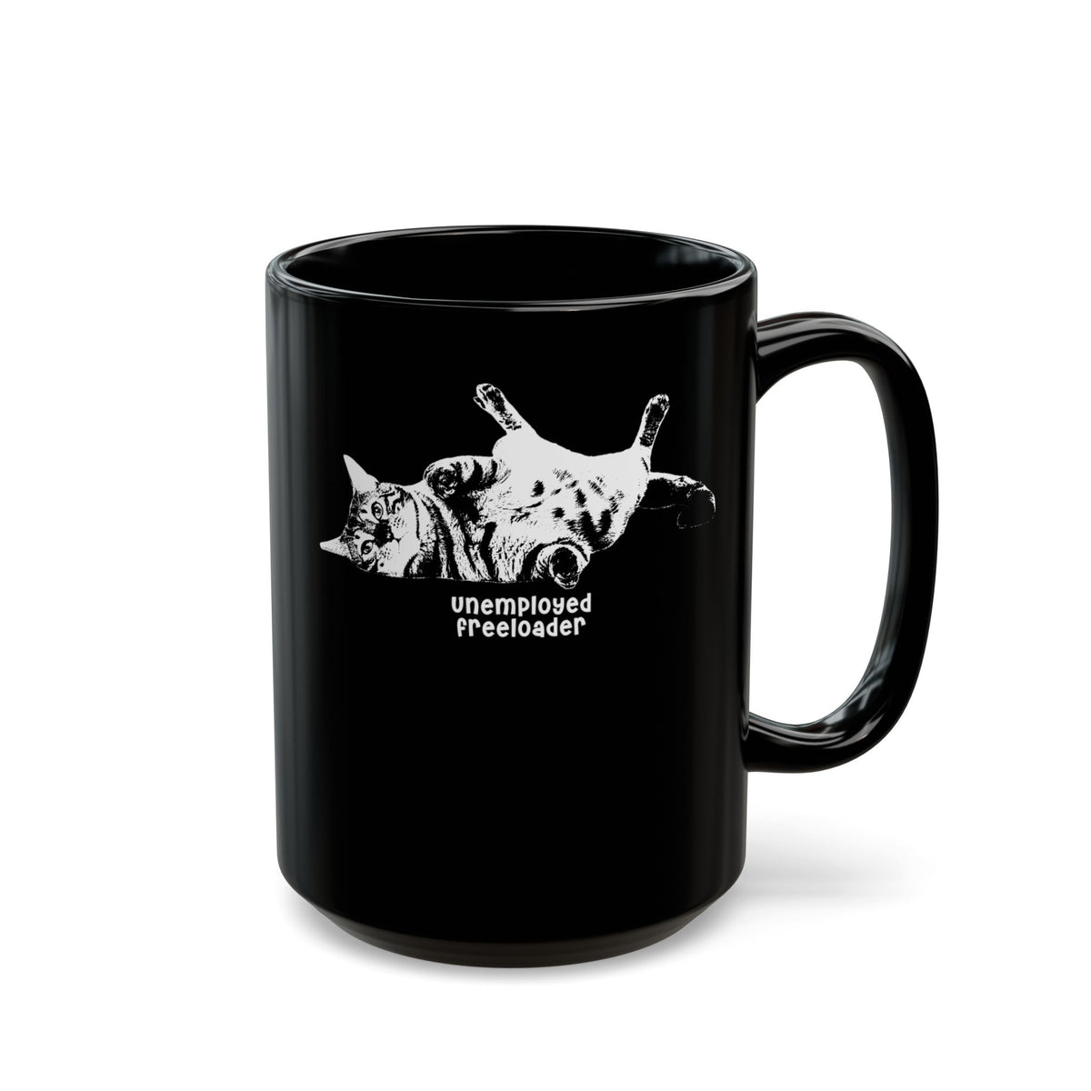 Unemployed Freeloader Cat Black Mug — Funny Lazy Cat Graphic Mug