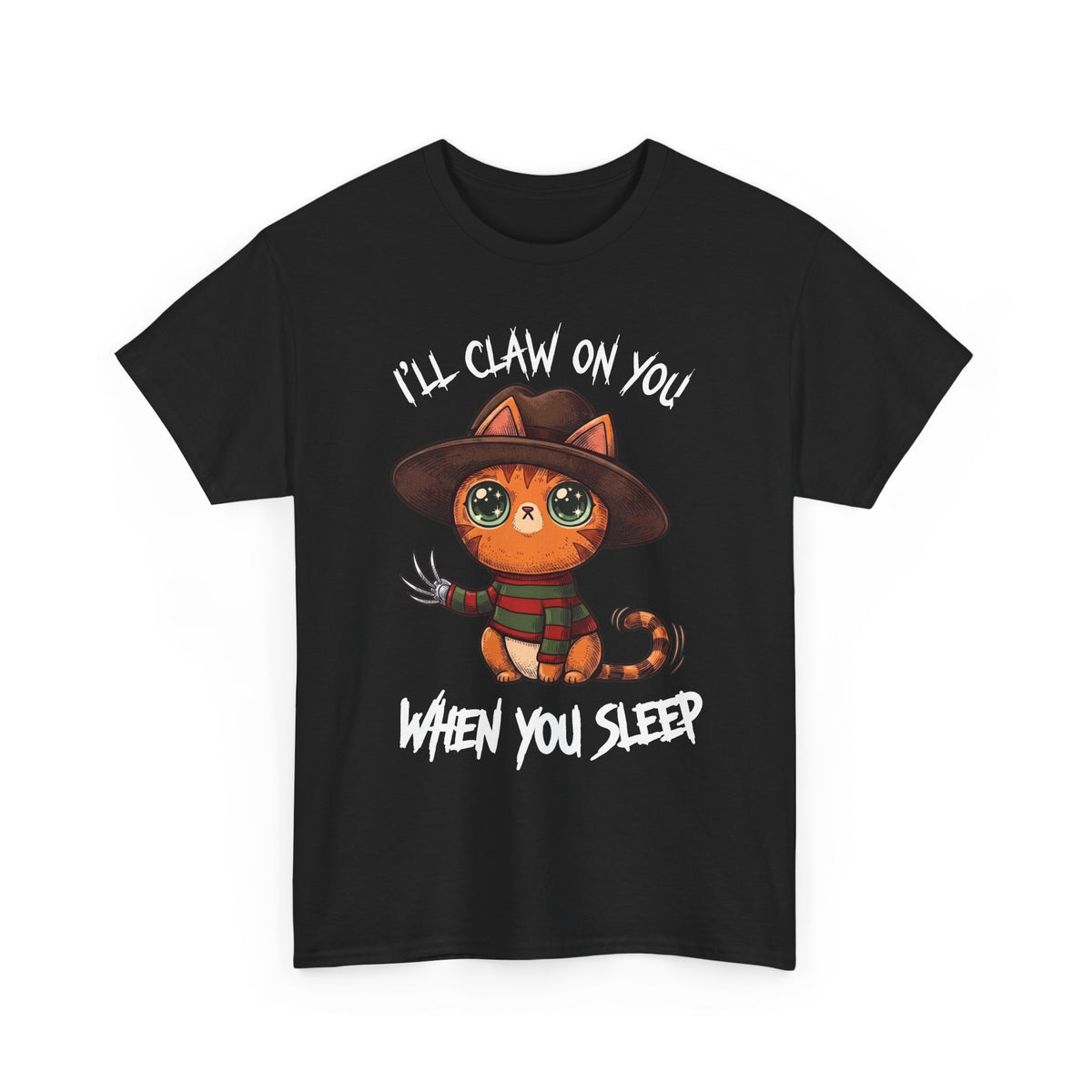 I'll Claw On You When You Sleep Freddy Cat T-Shirt — Horror Movie Parody Tee
