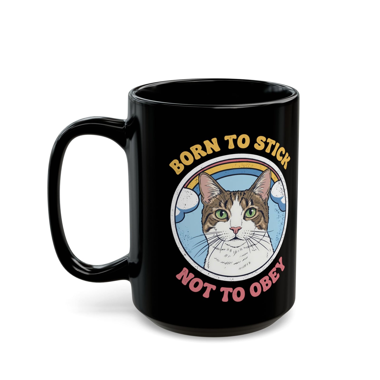 Born To Stick Not To Obey Black Mug — Retro Rainbow Cat Graphic Mug
