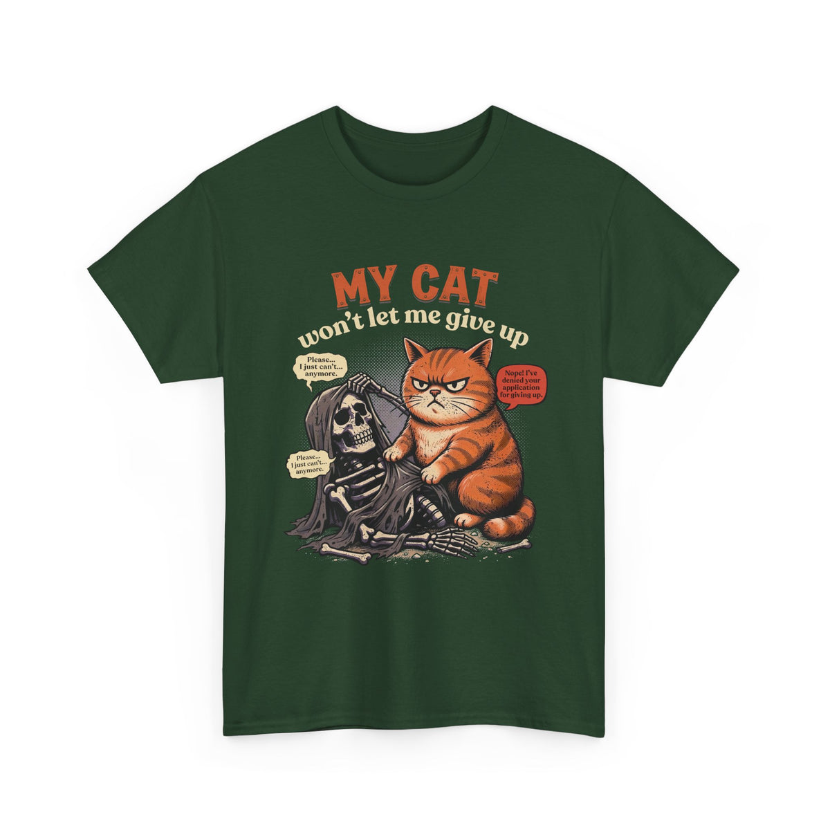 “My Cat Won’t Let Me Give Up” T‑Shirt — Cat Lover Motivational Tee