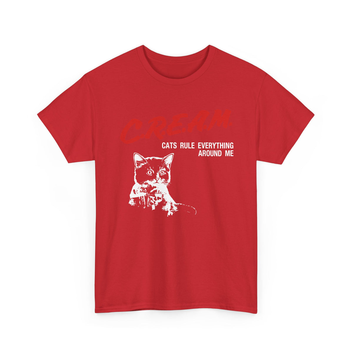 Cats Rule Everything Around Me T-Shirt — Funny Cat Lover Tee