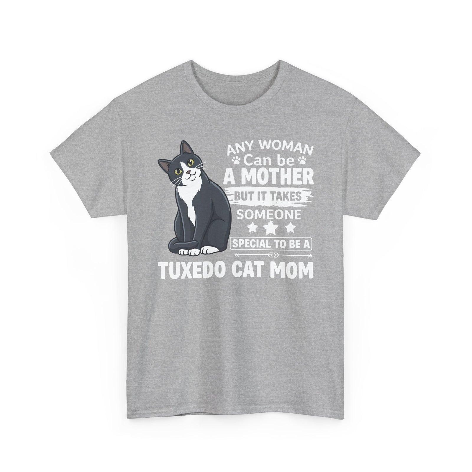Tuxedo Cat Mom Tee — "Any Woman Can Be A Mother" Cat Mom Shirt