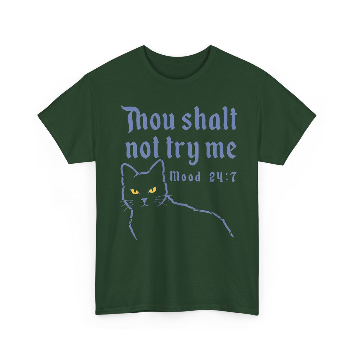 Thou Shalt Not Try Me Cat T-Shirt Graphic Tee