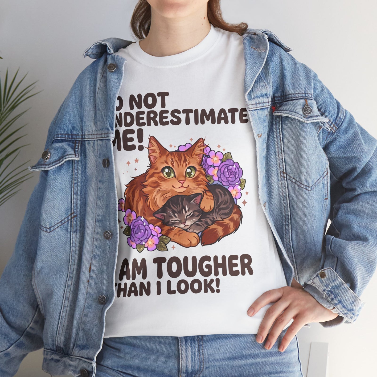 Do Not Underestimate Me I Am Tougher Than I Look T-Shirt — Cute Fluffy Orange Cat Tee