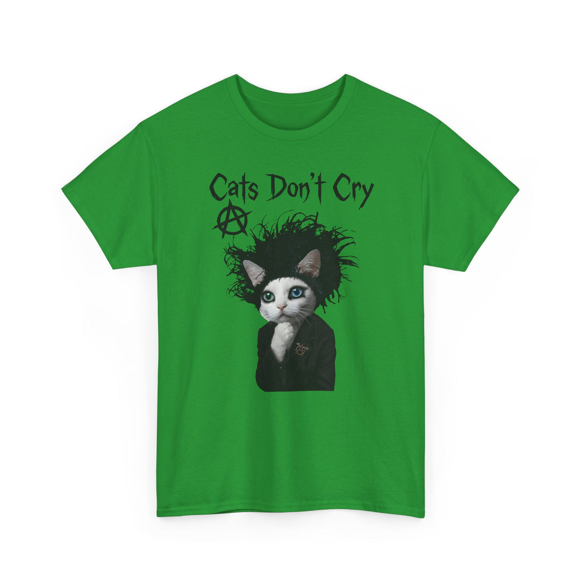Cats Don't Cry T-Shirt — Funny Cat Lover Tee