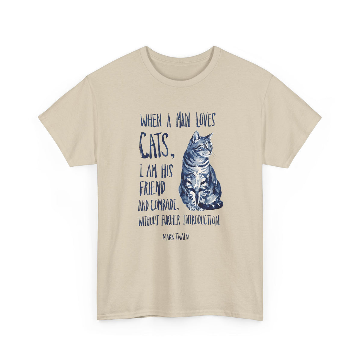"When a Man Loves Cats" Graphic Tee — Funny Cat Lover T-Shirt
