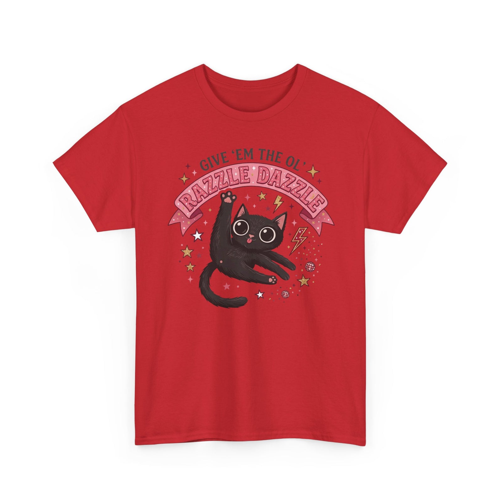 Razzle Dazzle Cat T-Shirt — Give 'em the Ol' Razzle Dazzle