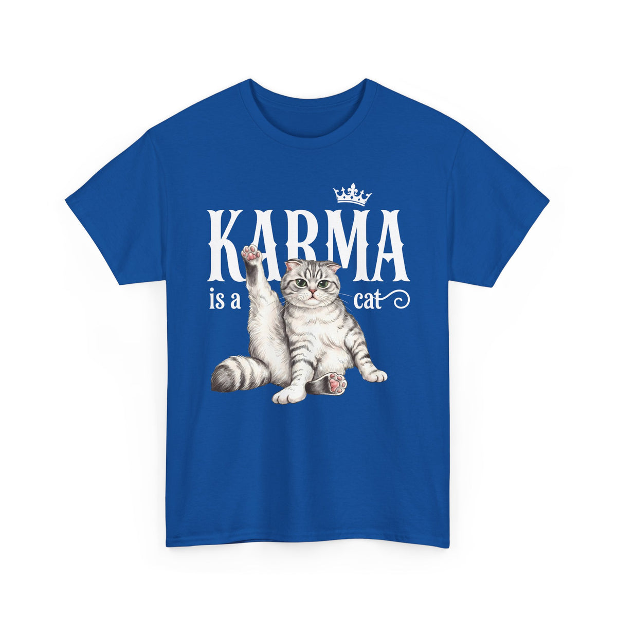 "Karma is a Cat" Funny Sassy Feline T-Shirt