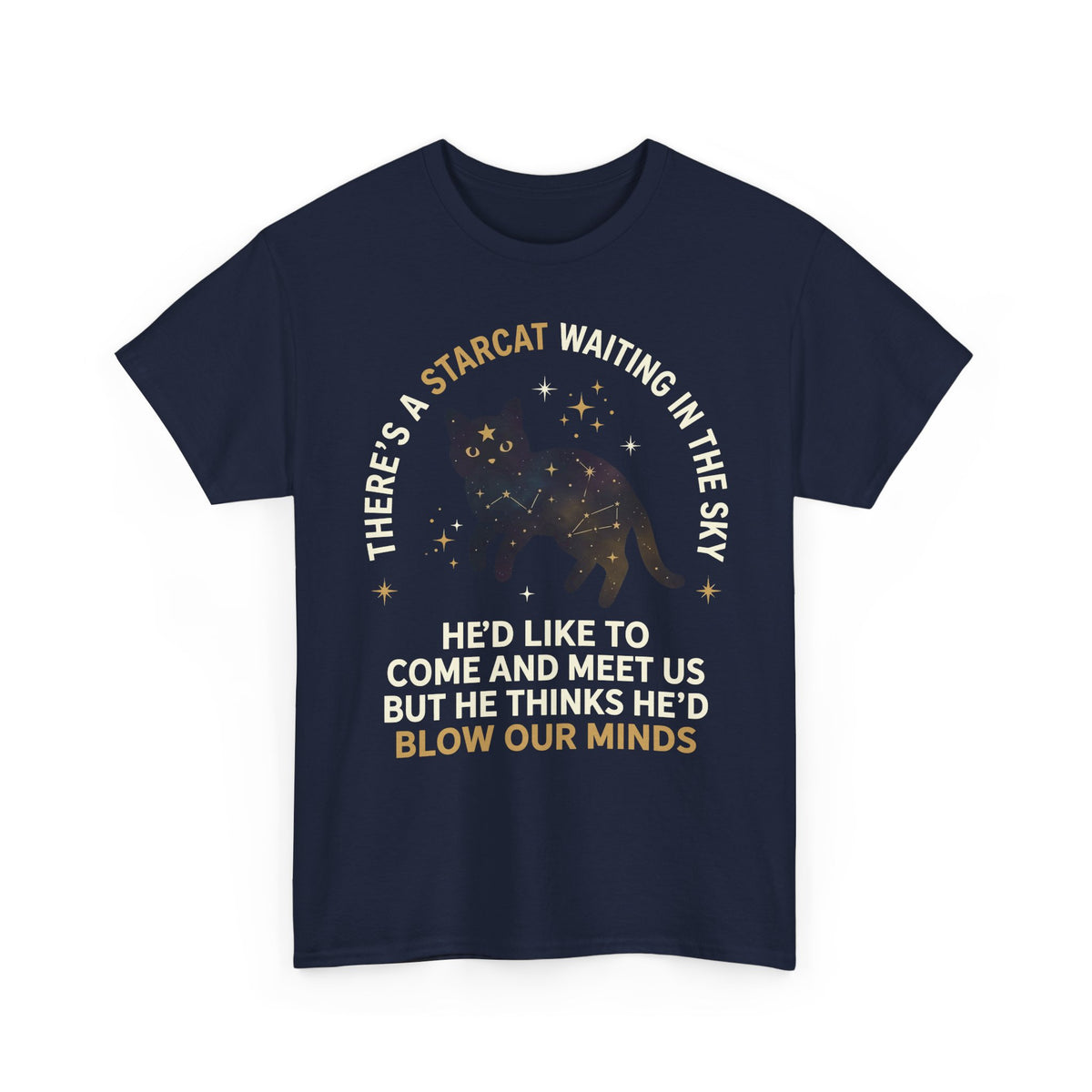 Starcat Tee — "There's a Starcat Waiting in the Sky" Galaxy T-Shirt