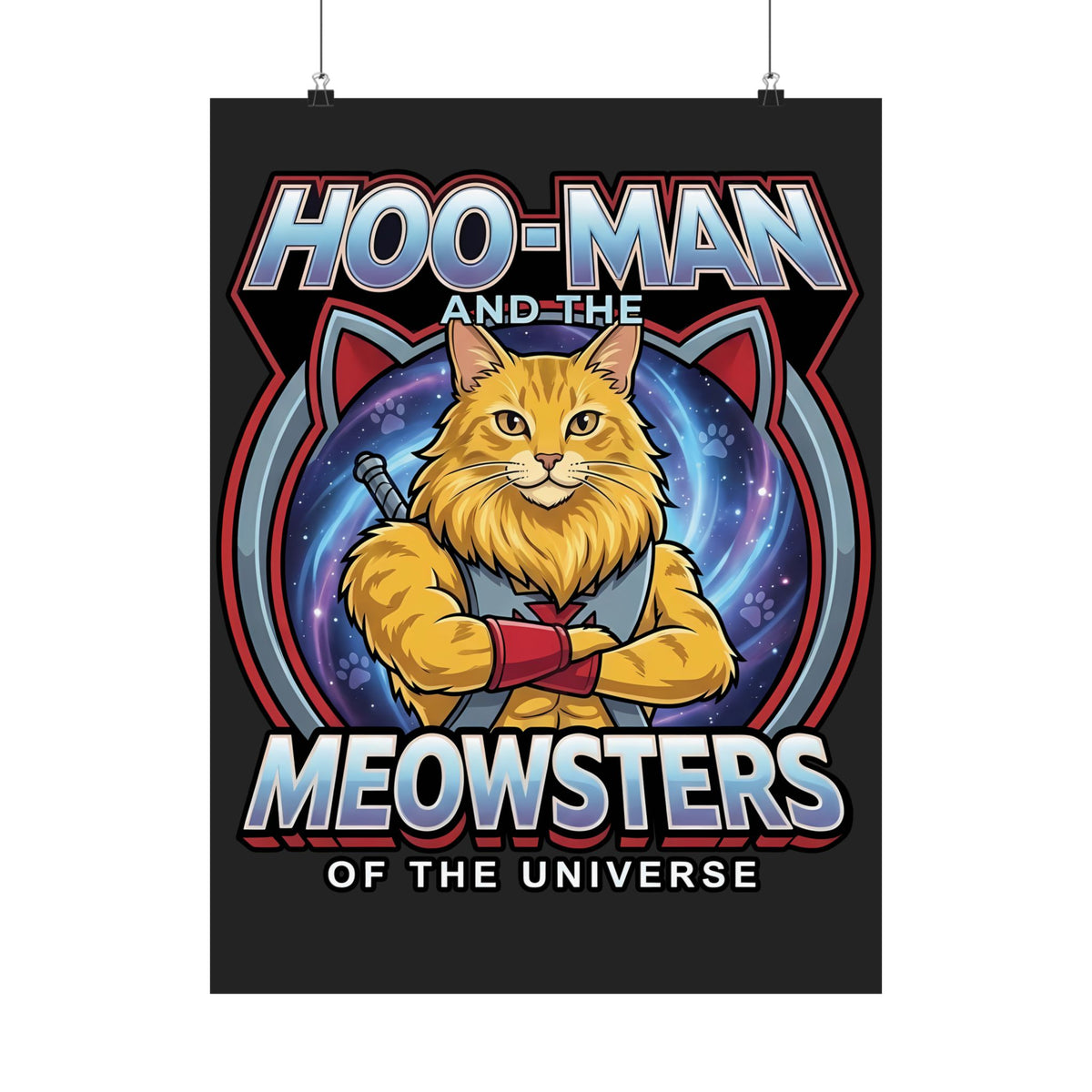 Hoo-Man and the Meowsters of the Universe Poster