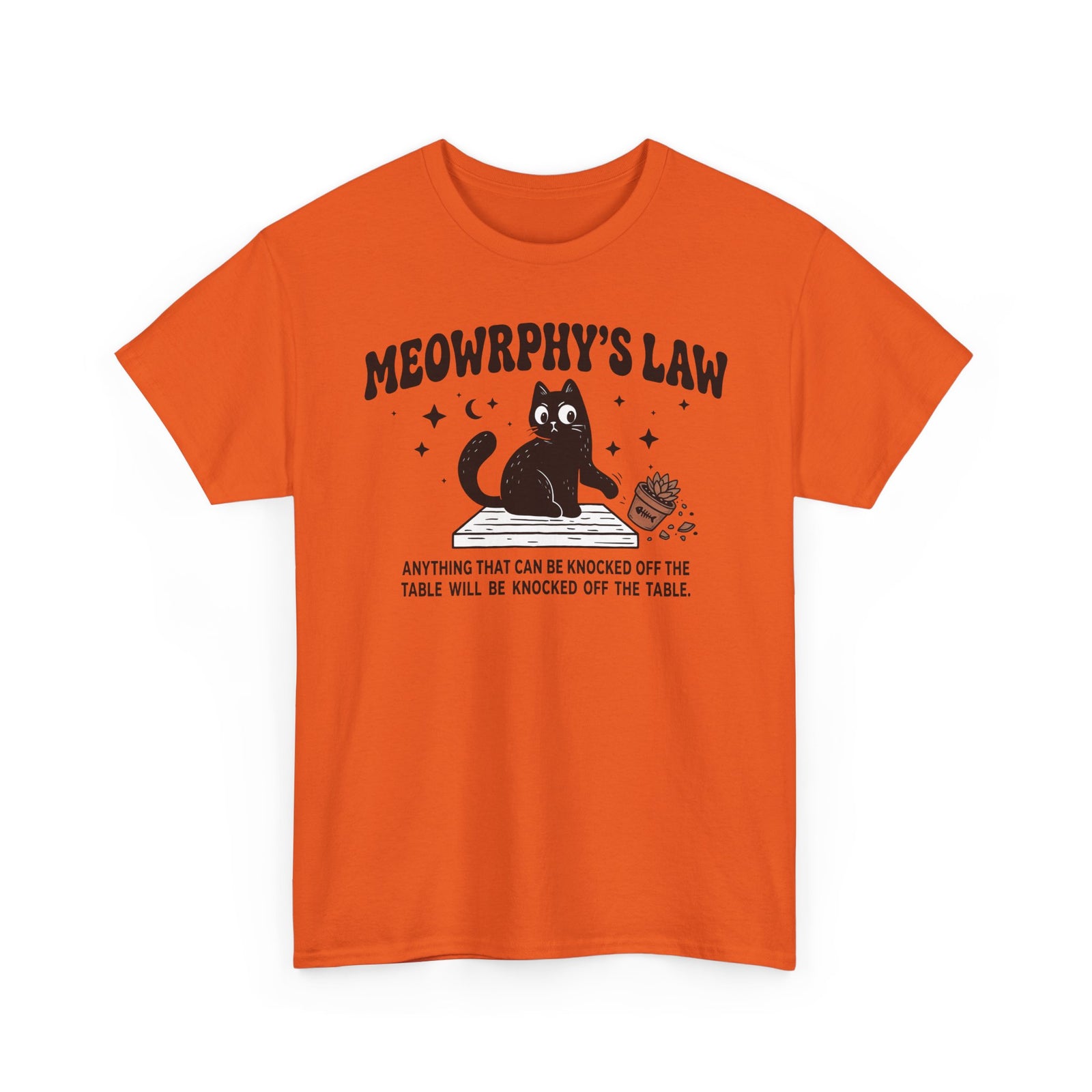 Meowrphy's Law T-Shirt — Funny Cat Quote Tee for Cat Lovers