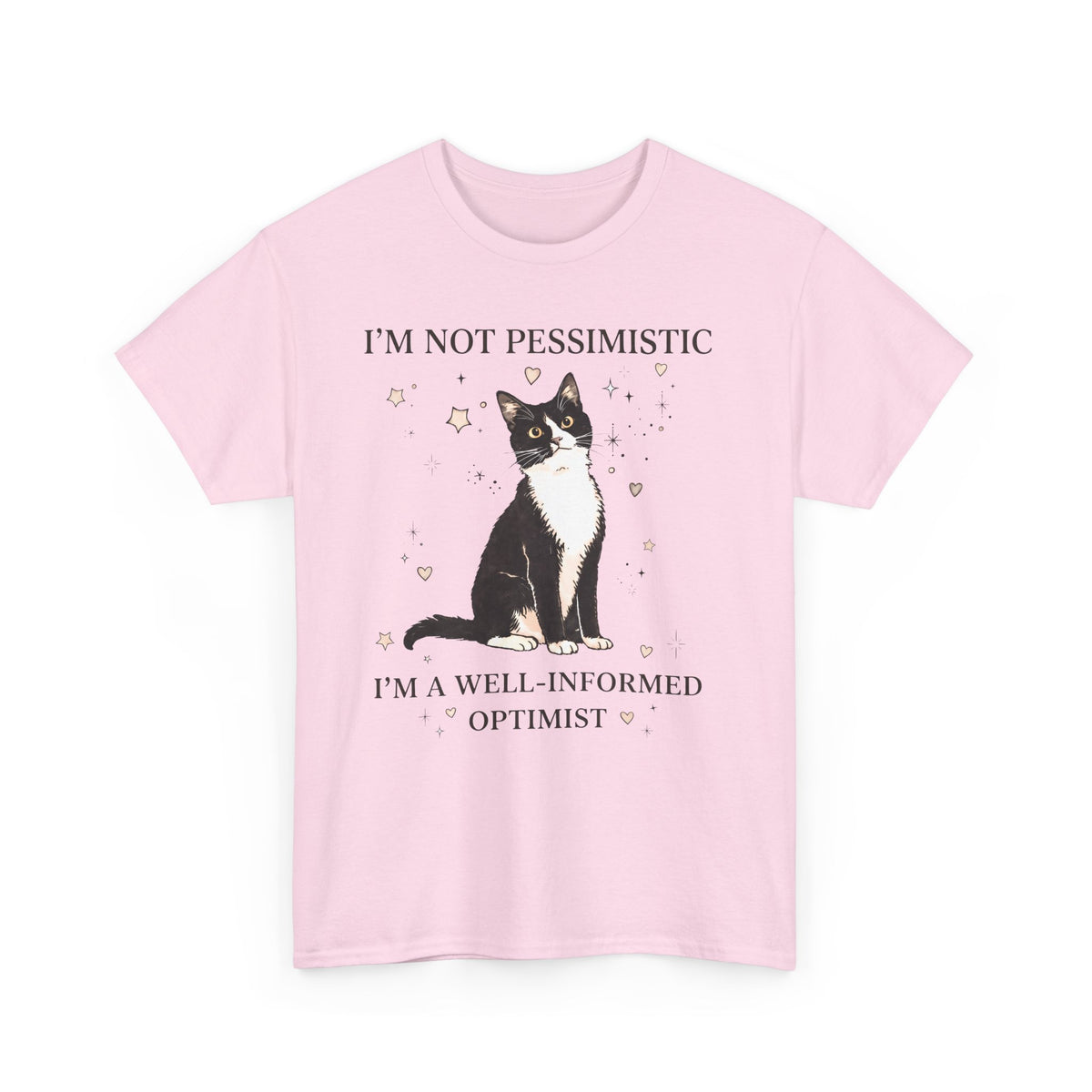 Well-Informed Optimist Tuxedo Cat T-Shirt — Funny Sarcastic Feline Graphic Tee