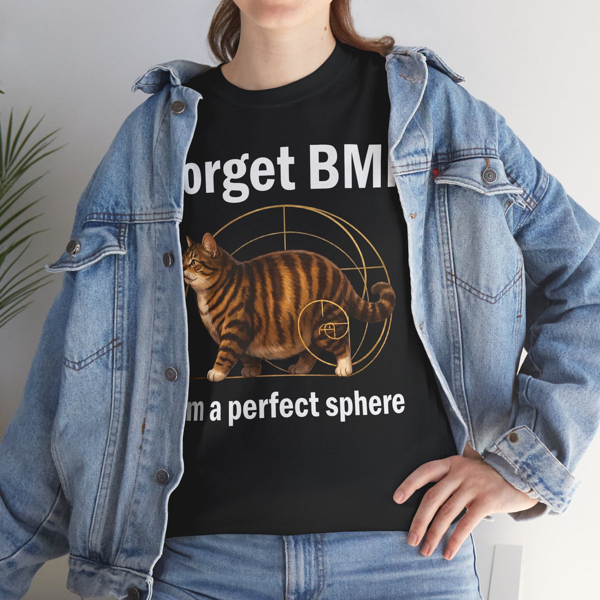 "Forget BMI I'm A Perfect Sphere" Funny Chonk Cat T-Shirt
