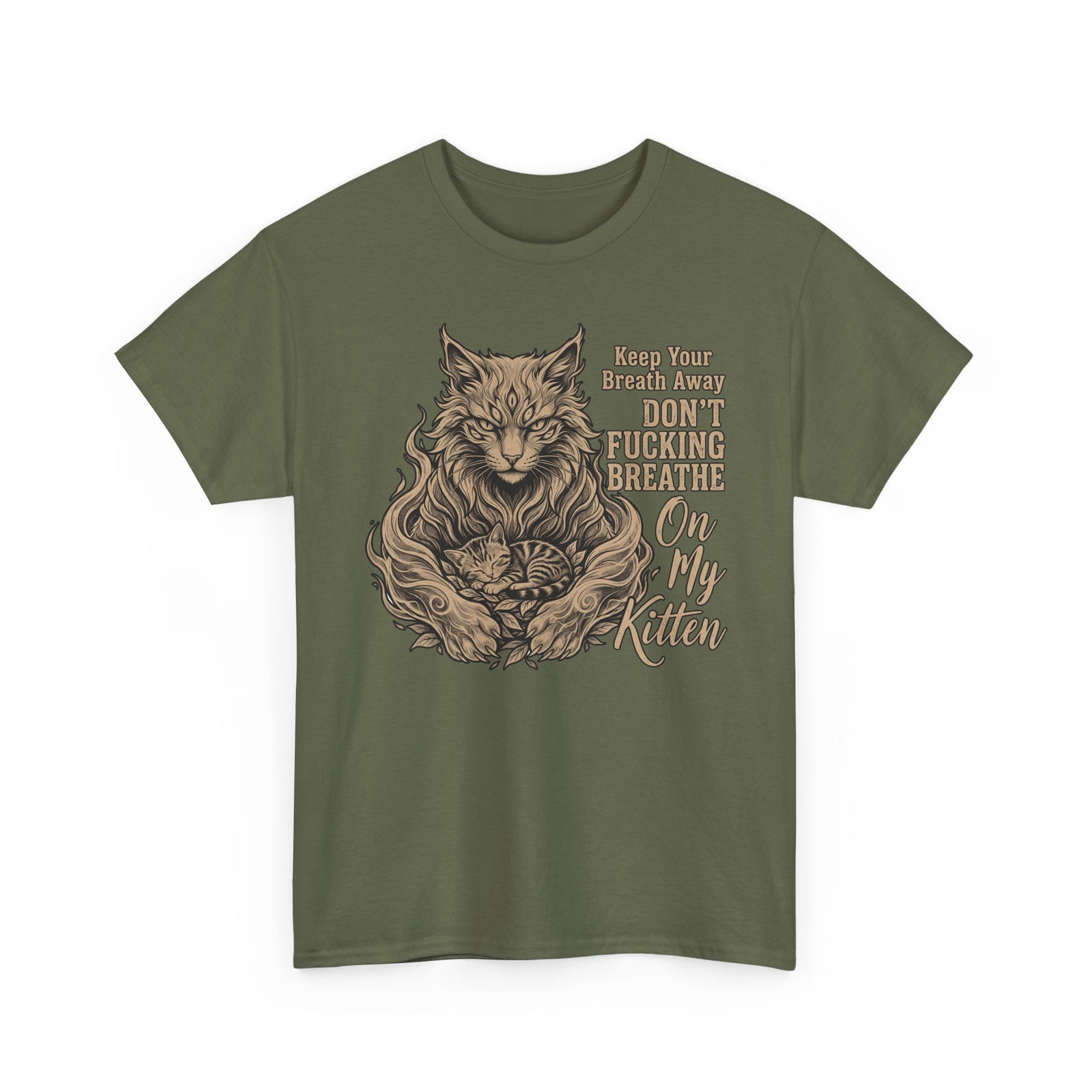 Funny Protective Cat T-Shirt “Keep Your Breath Away Don’t Fucking Breathe On My Kitten” Graphic Tee