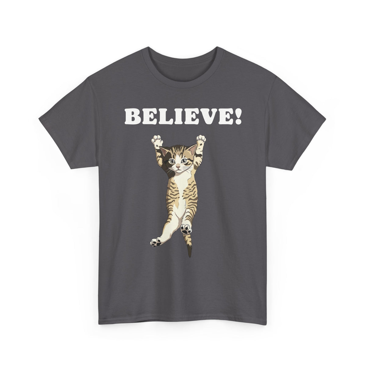 Believe! Cat Tee — Cute Motivational Kitten T-Shirt