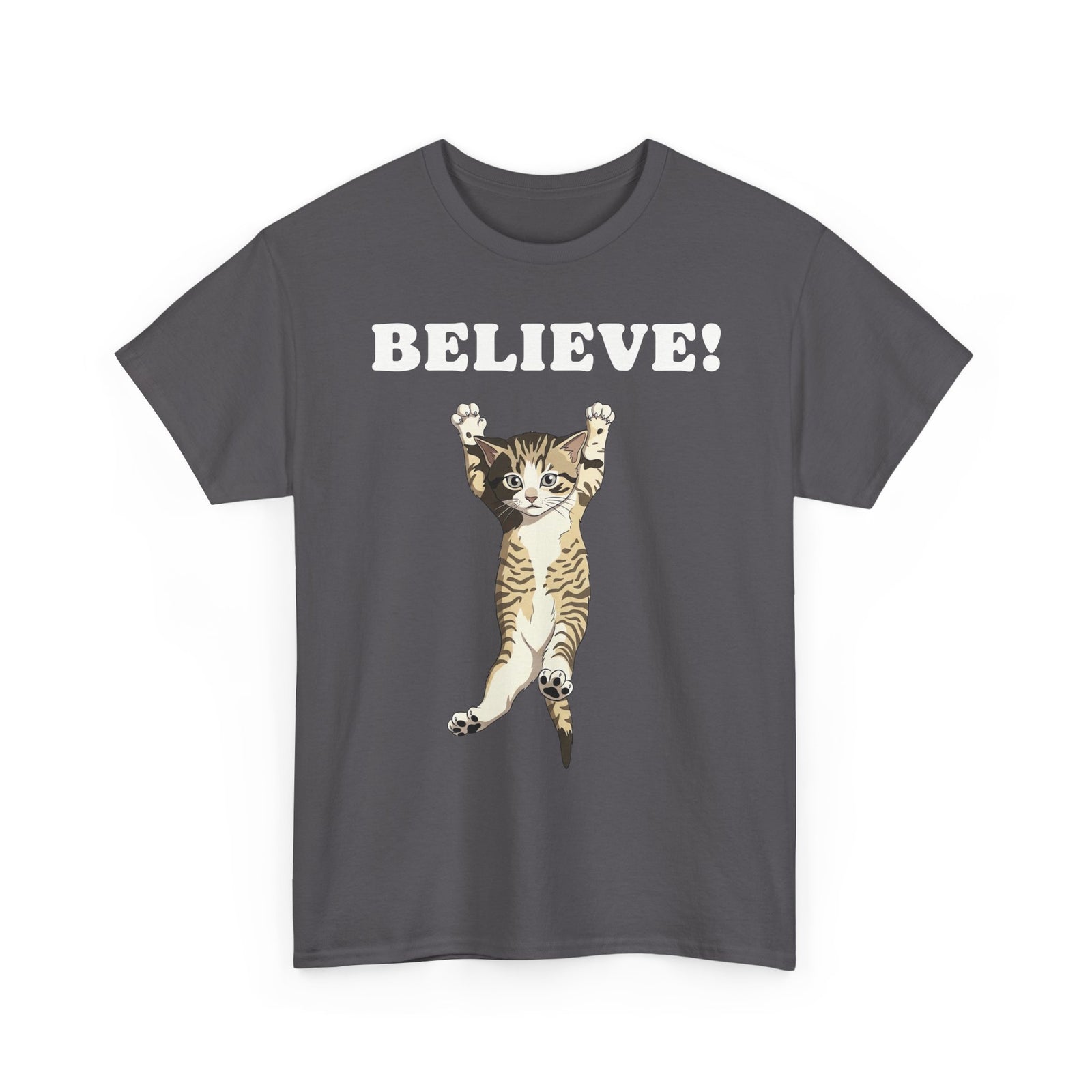 Believe! Cat Tee — Cute Motivational Kitten T-Shirt