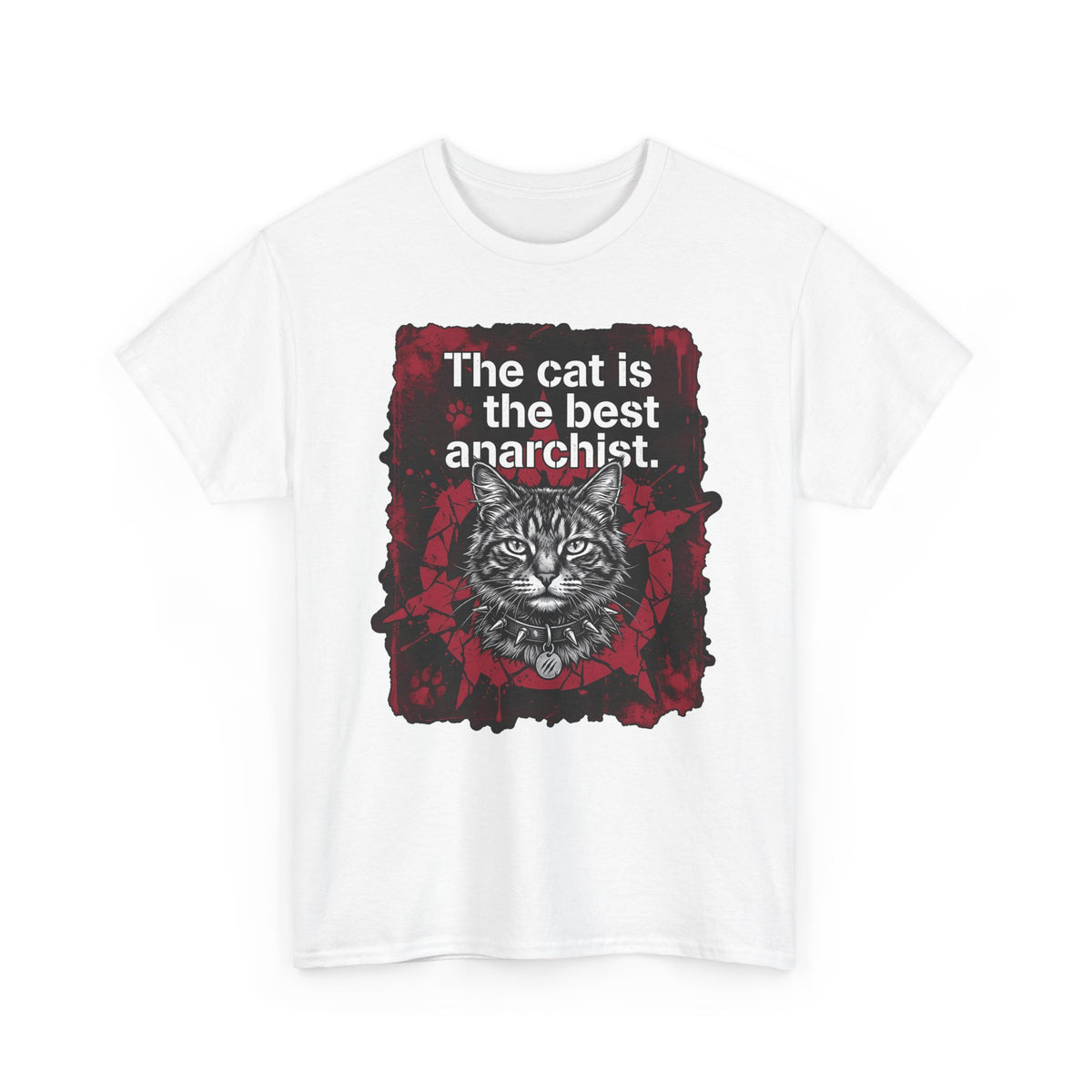 Anarchist Cat T-Shirt "The Cat Is the Best Anarchist"