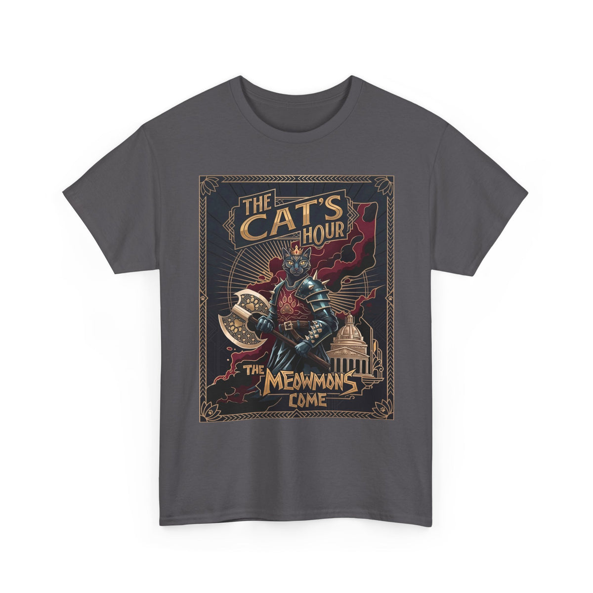 The Cat's Hour The Meowmons Come Shirt — Dark Fantasy Cat Warrior T-Shirt
