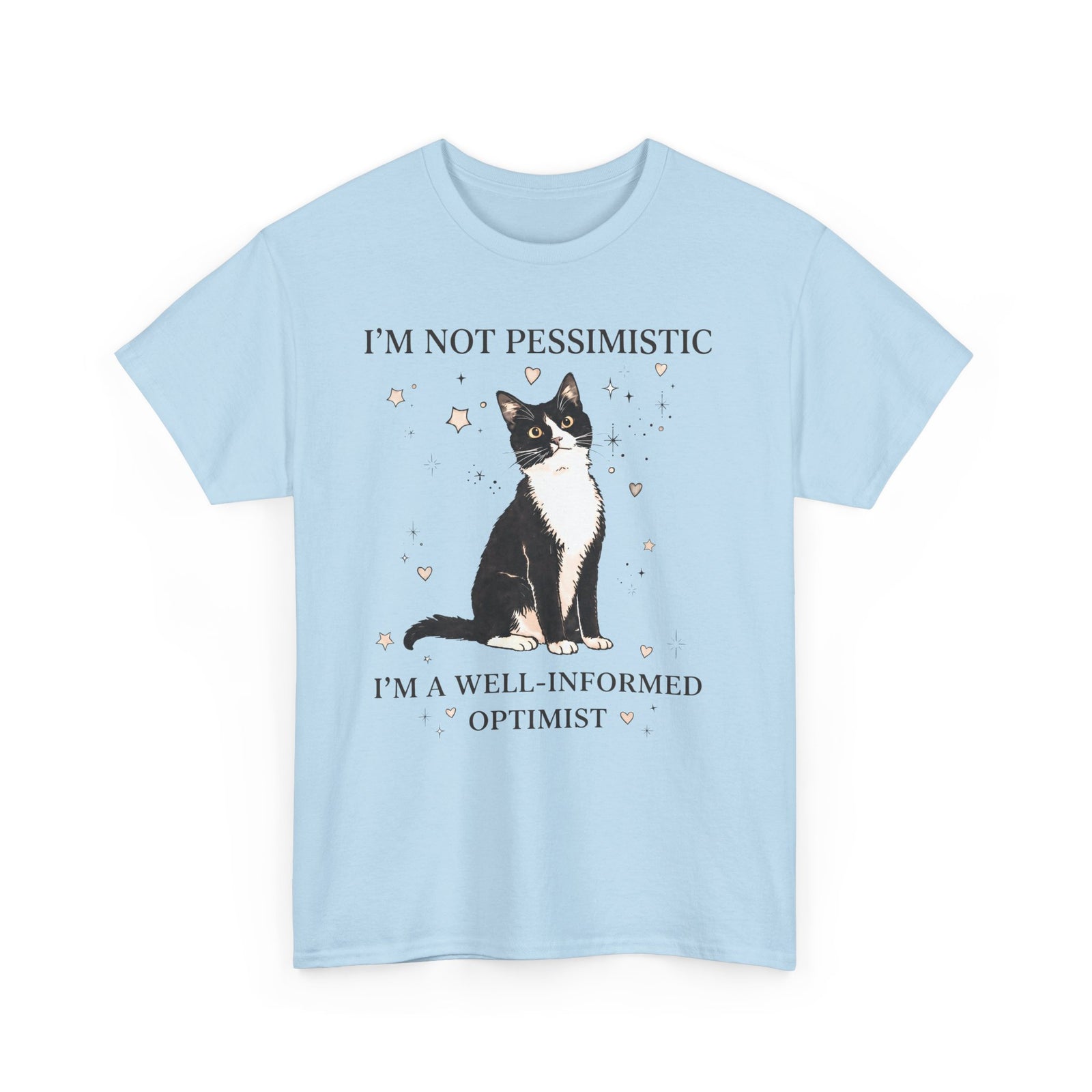 Well-Informed Optimist Tuxedo Cat T-Shirt — Funny Sarcastic Feline Graphic Tee