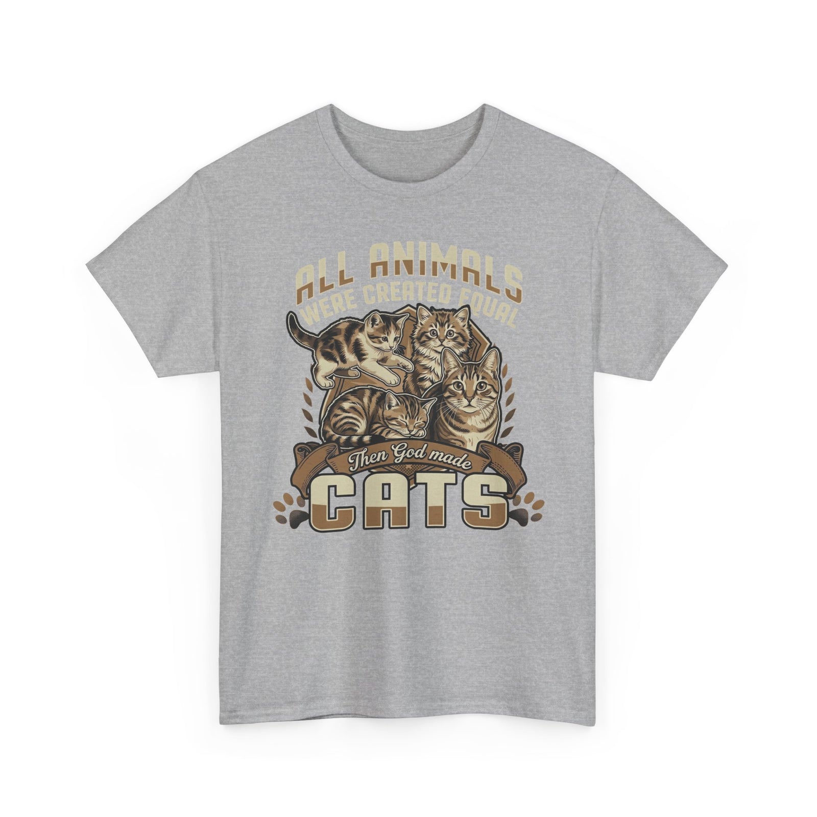 All Animals Were Created Equal Then God Made Cats Graphic Shirt