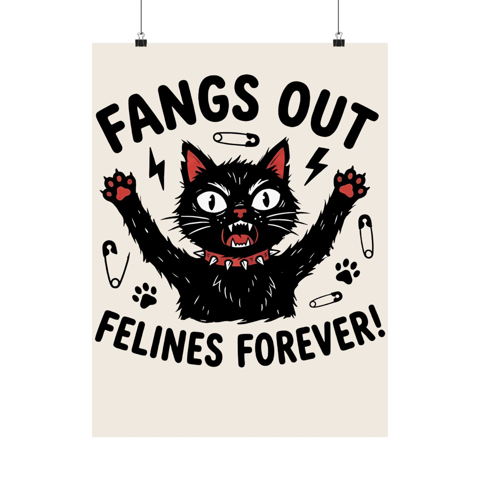 Fangs Out Felines Forever Poster — Cat Lover Graphic T‑Poster