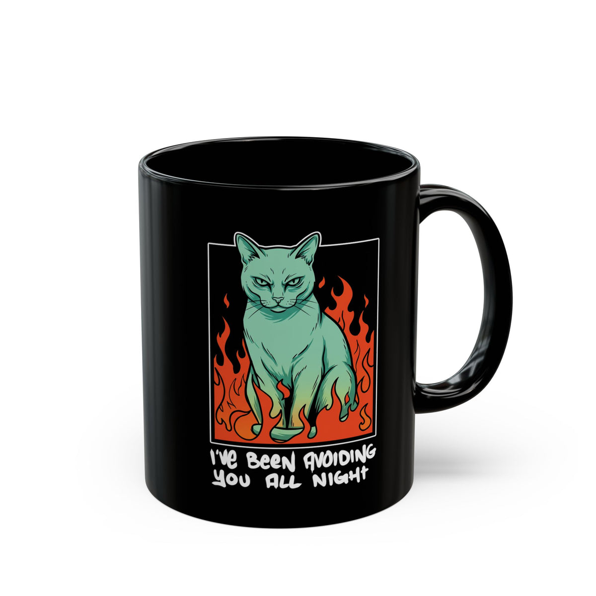 I've Been Avoiding You All Night Black Mug — Funny Introvert Cat Flames Mug
