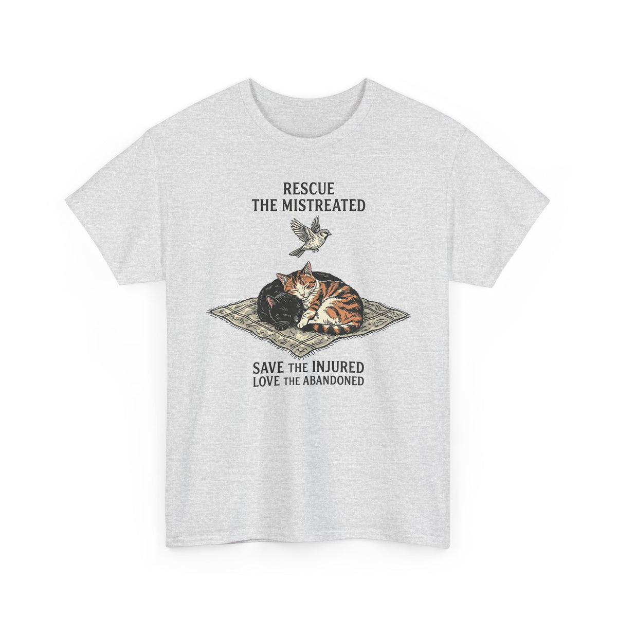 Cat Lover T-Shirt — "Rescue the Mistreated, Save the Injured, Love the Abandoned" Rescue Cat Tee