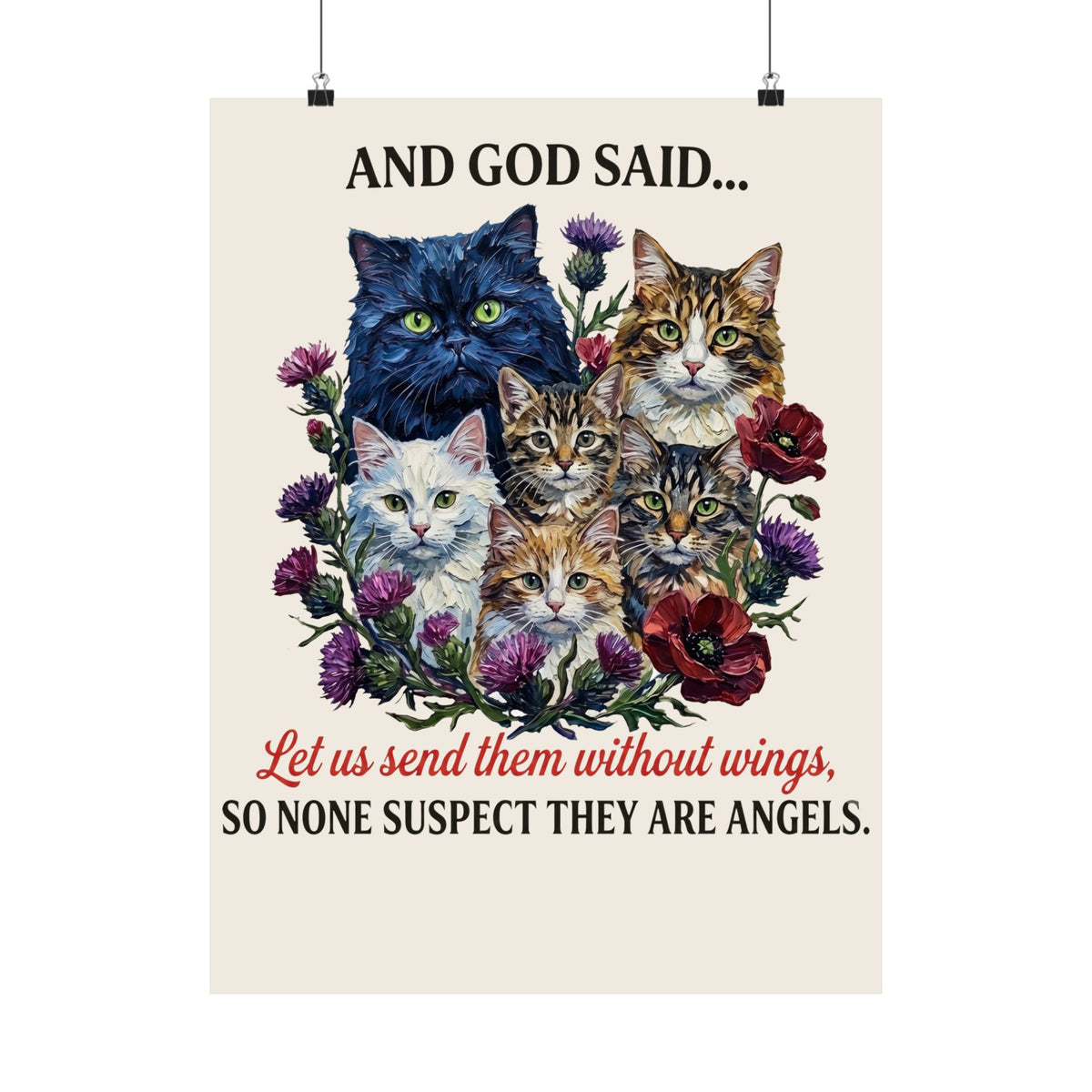 Cat Poster - And God Said Cat Poster Cats Without Wings