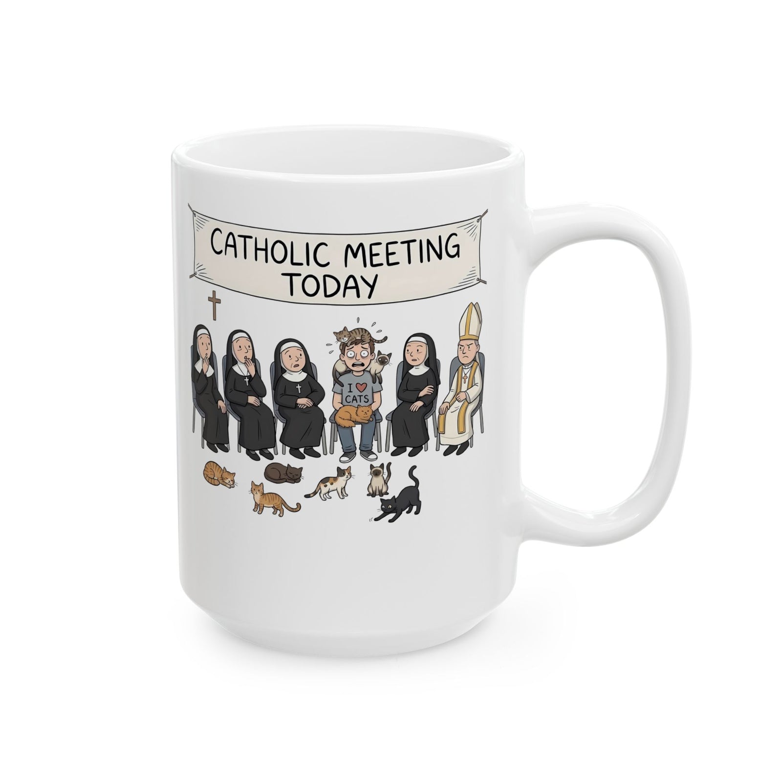 Catholic Meeting Today Funny Cat Lovers Ceramic Mug