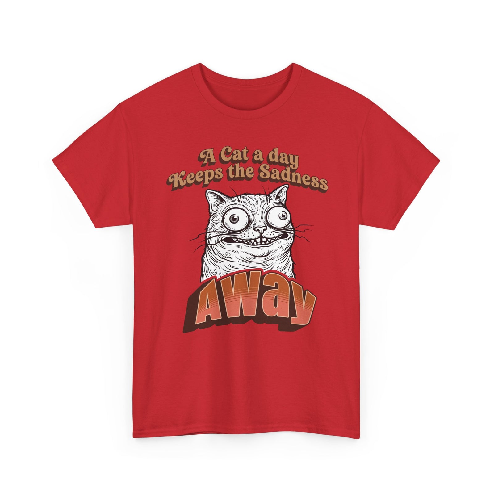 Cat A Day Keeps The Sadness Away T-Shirt — Cute Mental Health Cat Tee