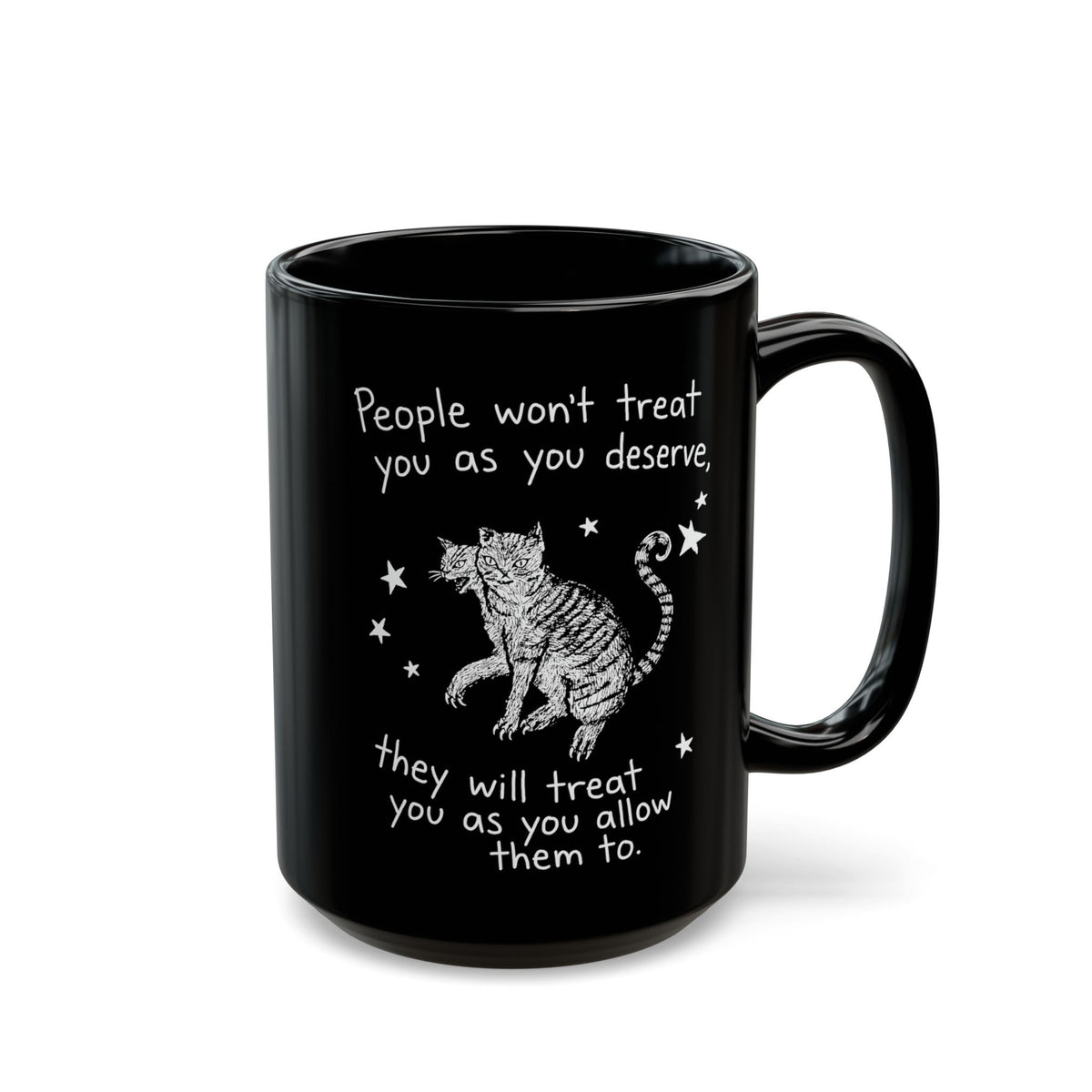 Two-Headed Tabby Cat Black Mug — "People Won't Treat You As You Deserve" Gothic Woodcut Mug