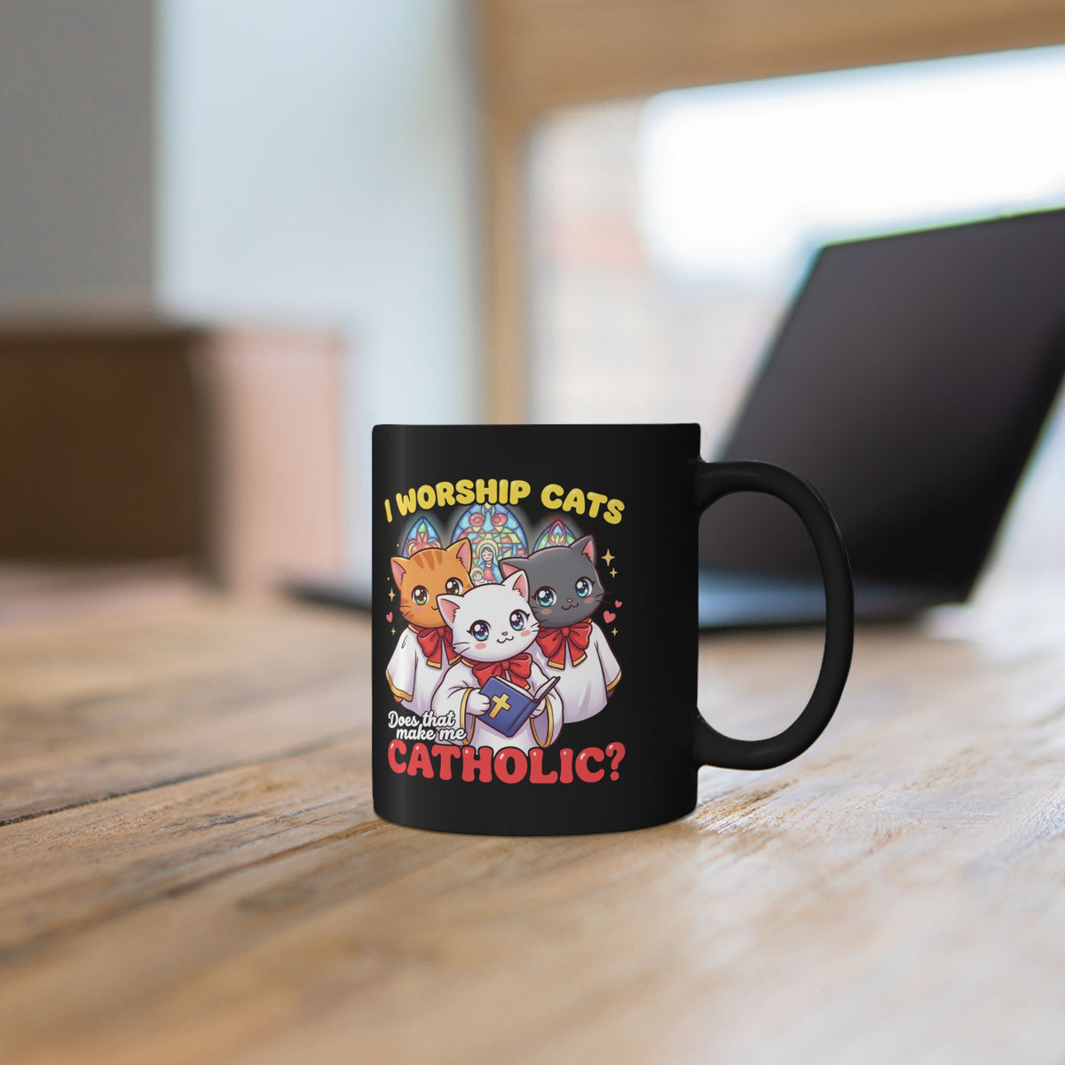 Worship Cats Mug — "Does that make me Catholic" Funny Cat Mug