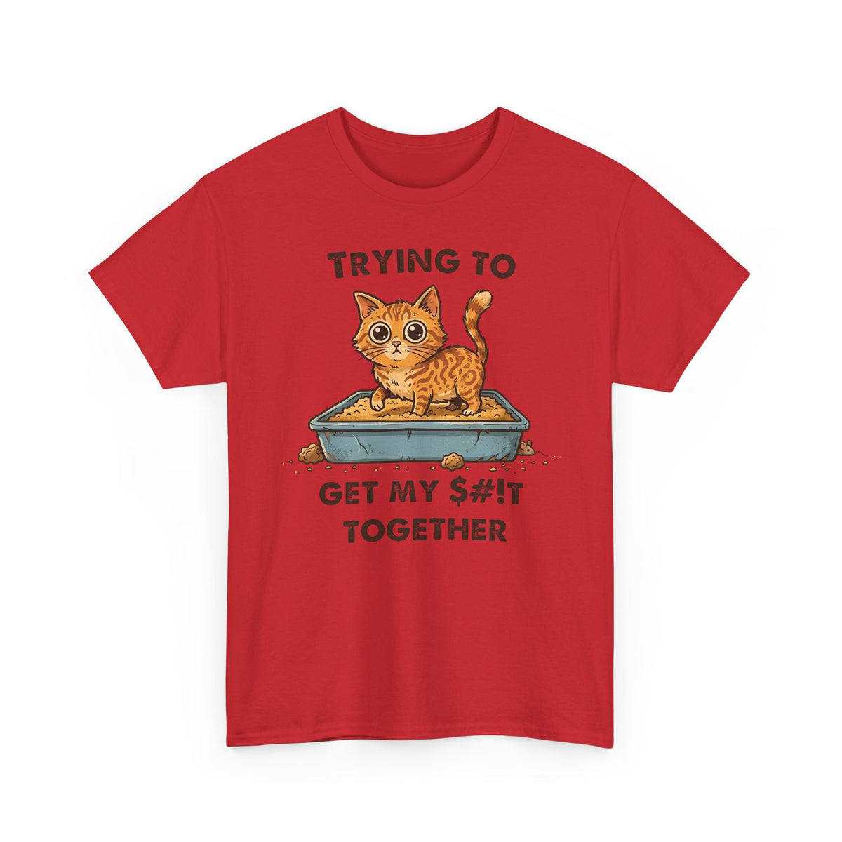 Funny Cat 'Trying To Get My Sh!t Together' T-Shirt
