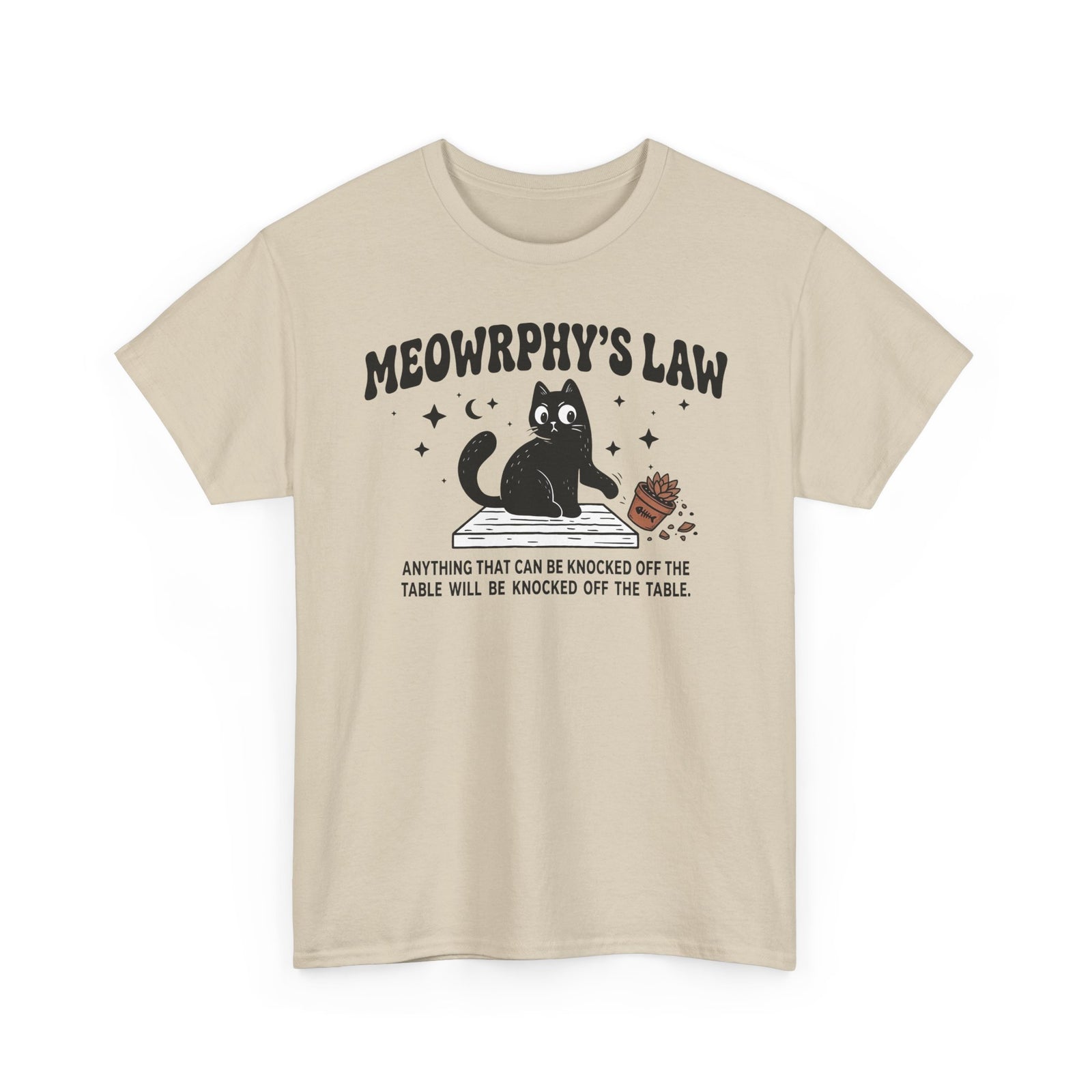 Meowrphy's Law T-Shirt — Funny Cat Quote Tee for Cat Lovers