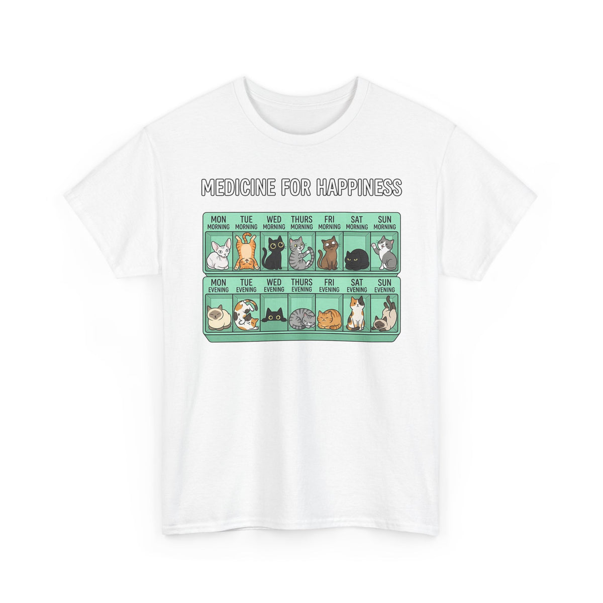 Medicine For Happiness Cat T-Shirt