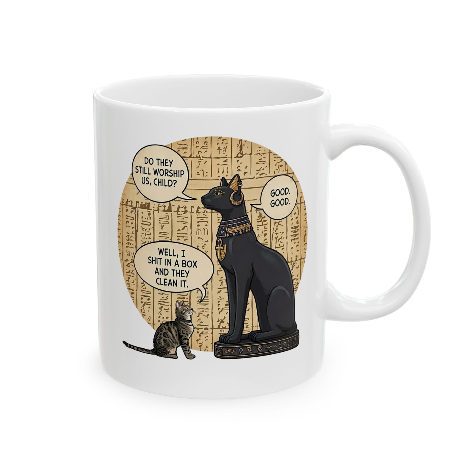 Do People Still Worship Cats? Funny Ceramic Mug — Novelty Cat Lover Mug
