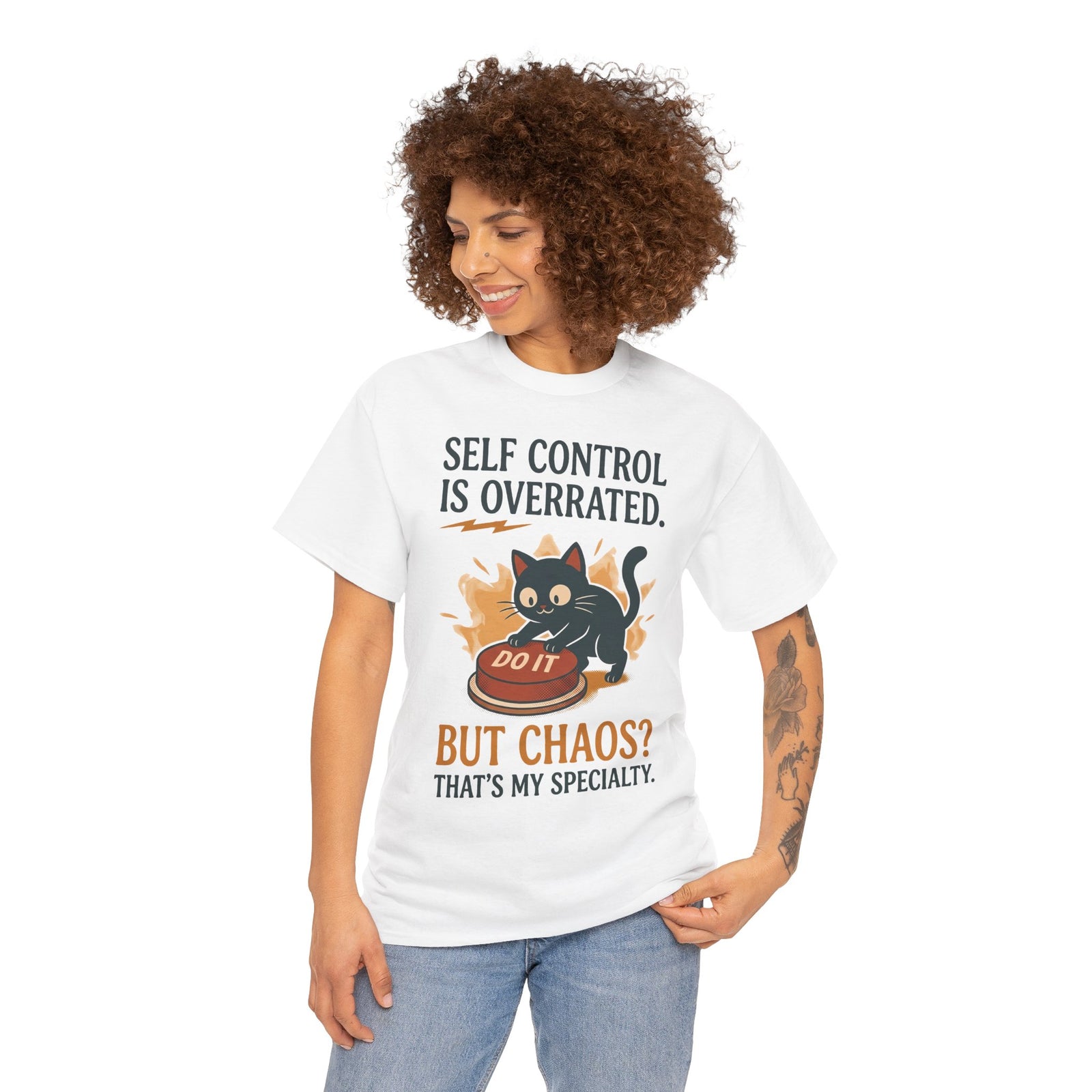 Self Control Is Overrated Cat T-Shirt — "But Chaos? That's My Specialty" Graphic Tee