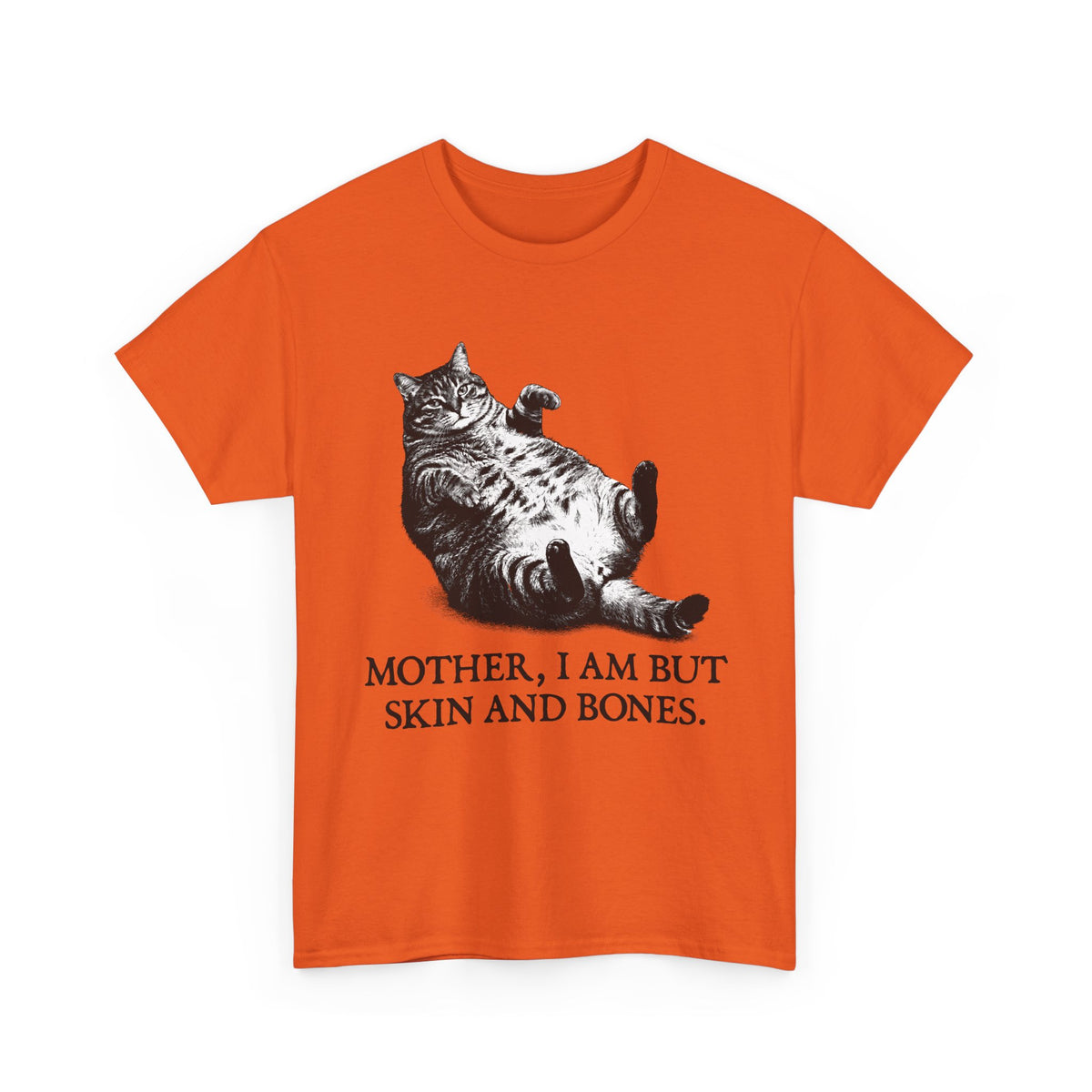 Skin And Bones Chonk Cat T-Shirt — Funny Dramatic Feline Graphic Tee
