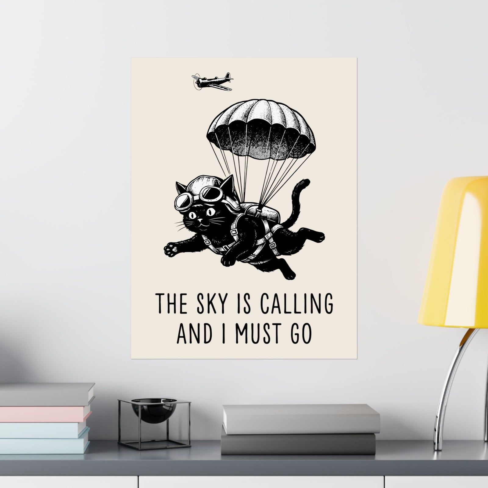 The Sky Is Calling And I Must Go Poster — Funny Parachuting Black Cat Poster